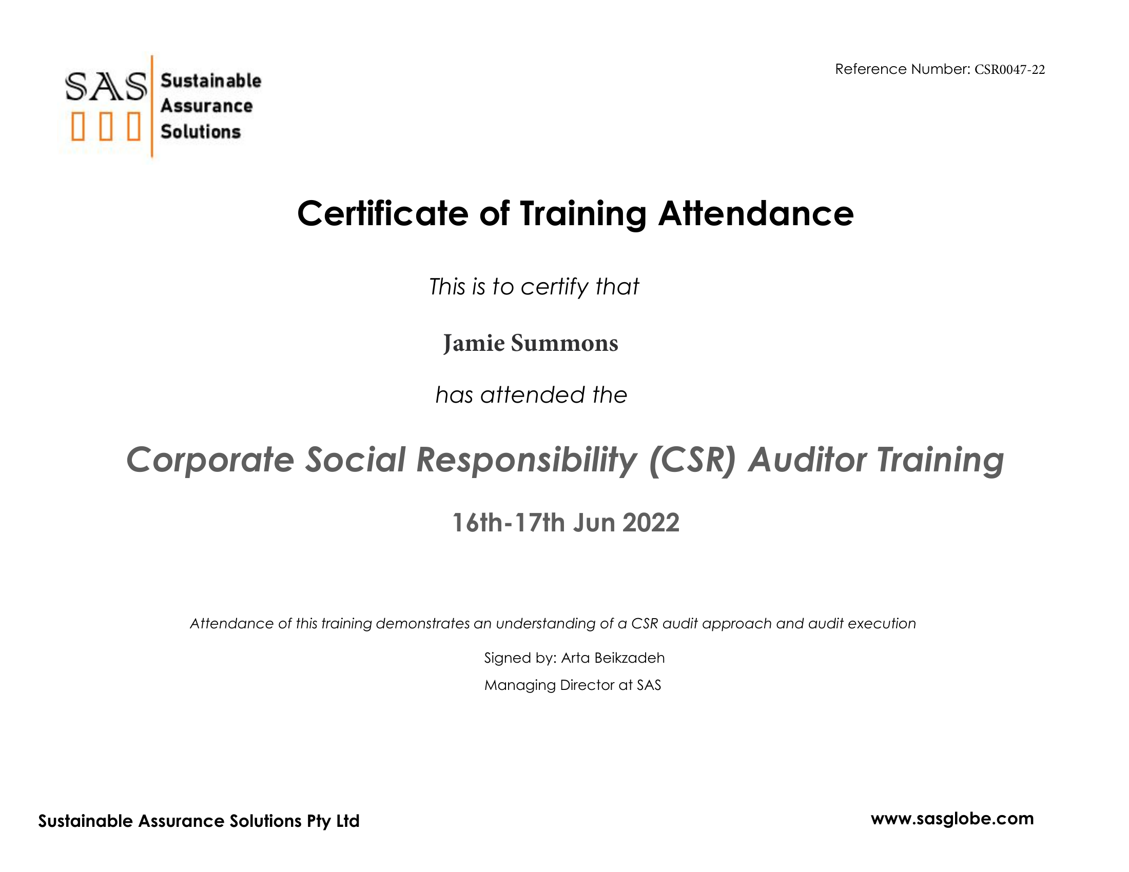 Certificate of Training Attendance from SAS Sustainable Assurance Solutions awarded to Jamie Summons for Corporate Social Responsibility Auditor Training
