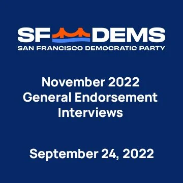 September 24, 2022 – November General Endorsement Interview