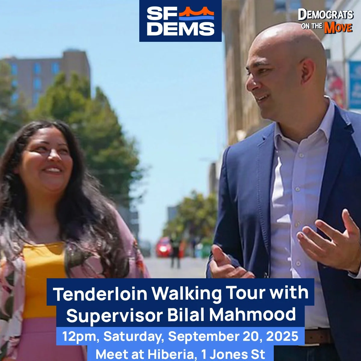 Tenderloin Walking Tour with Supervisor Bilal Mahmood