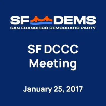 January 25, 2017 - SF Democratic Party