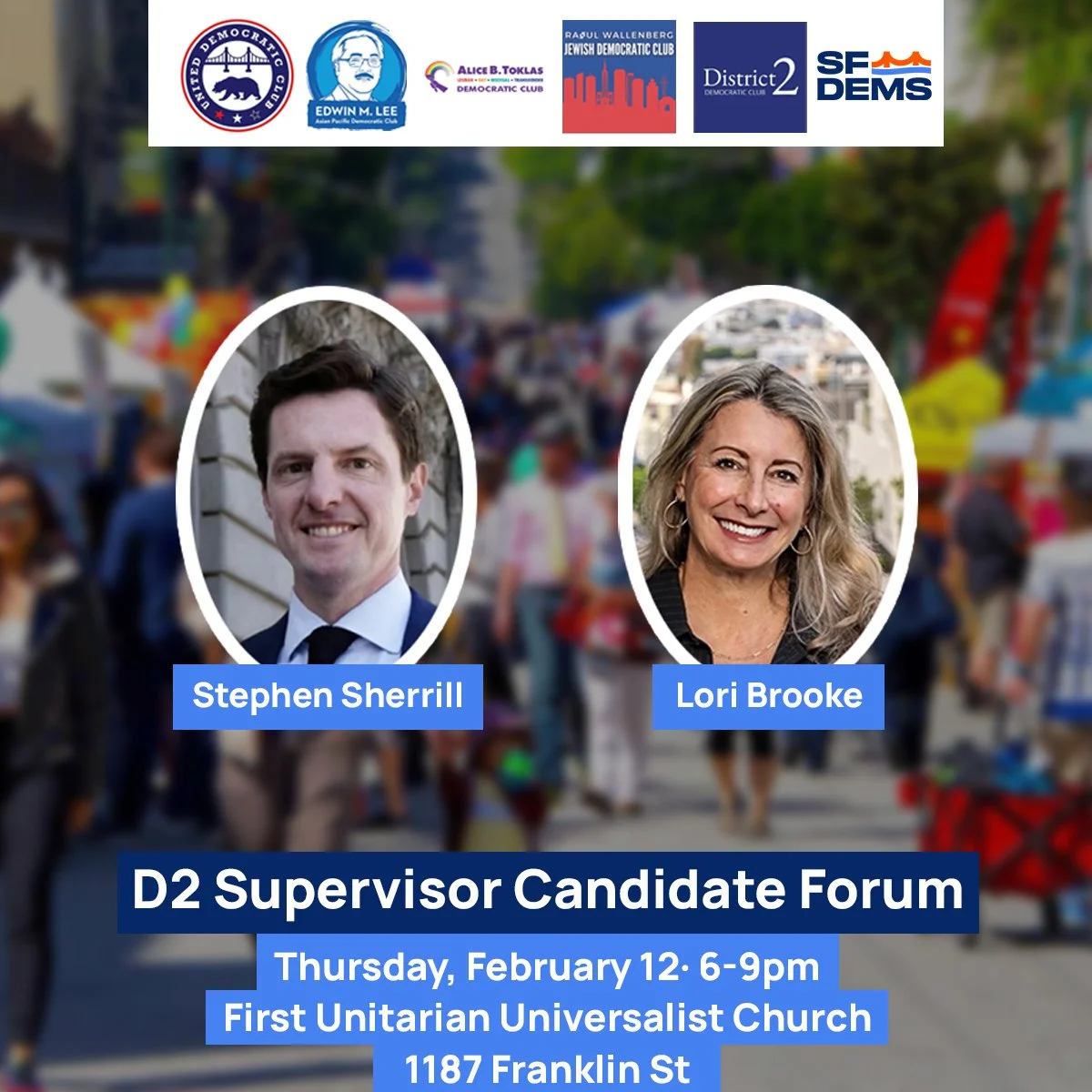 San Francisco District 2 Supervisor Candidate Forum - United Democratic Club and Co-Sponsors