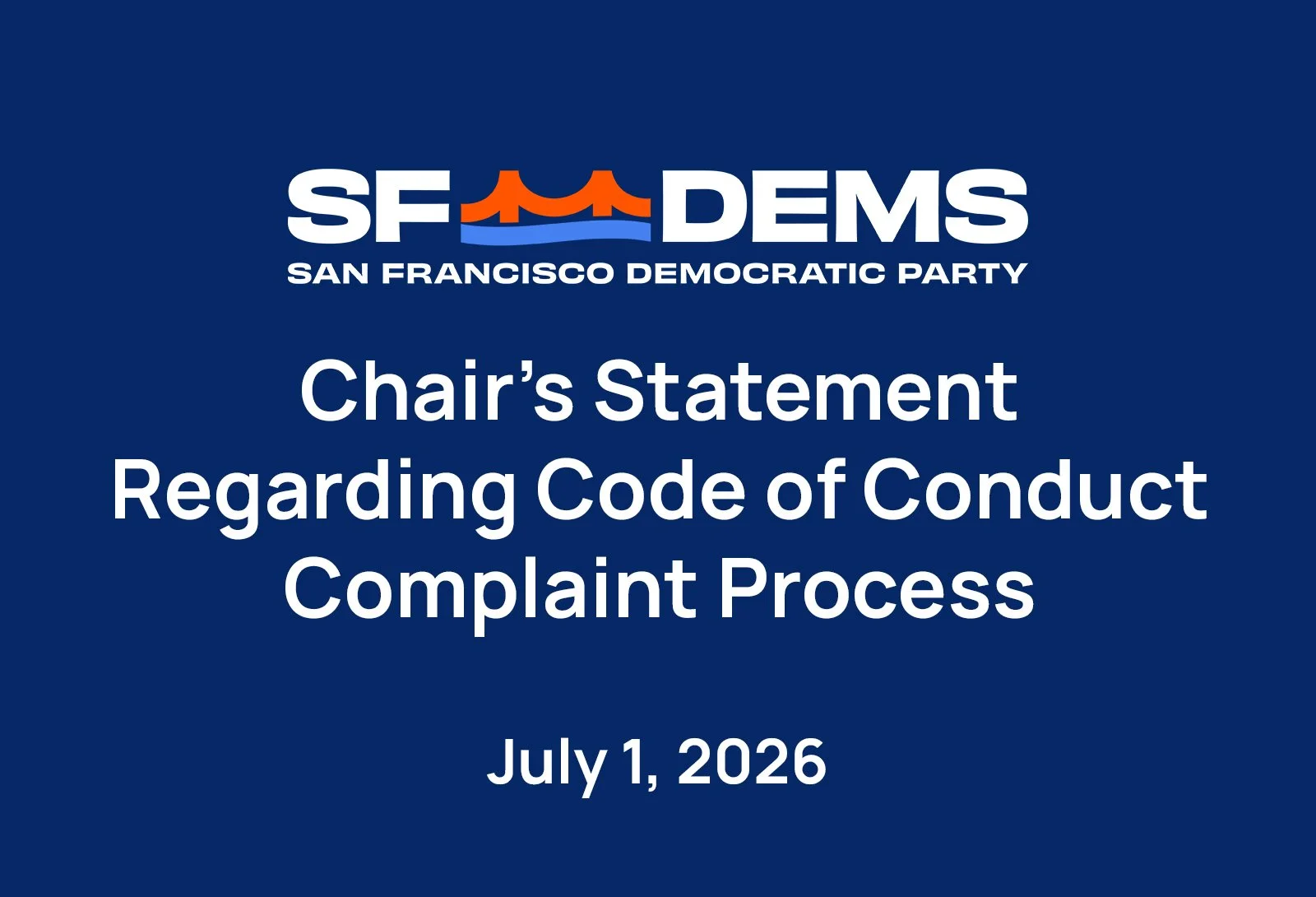 Chair's Statement Regarding Code of Conduct Complaint Process