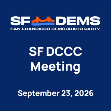 September 23, 2026 – SF Democratic Party