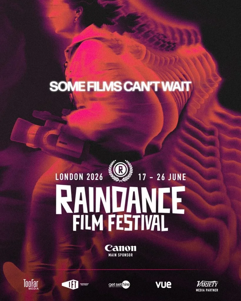 Raindance Film Festival — Some Films Can’t Wait