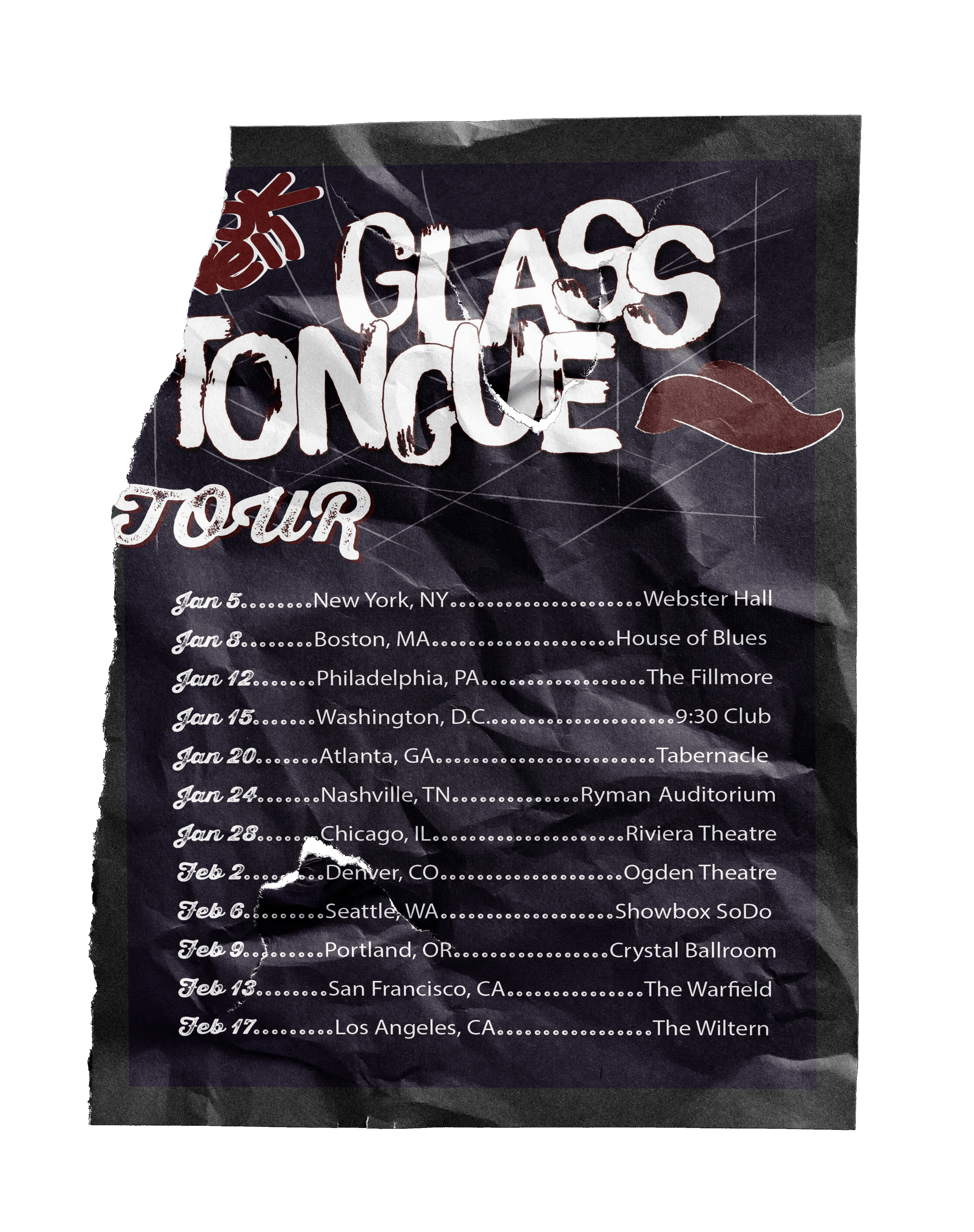 Tour schedule for the Glass Tongue tour with dates and venues across the United States, including New York, Boston, Philadelphia, Washington, Atlanta, Nashville, Chicago, Denver, Seattle, Portland, San Francisco, and Los Angeles.