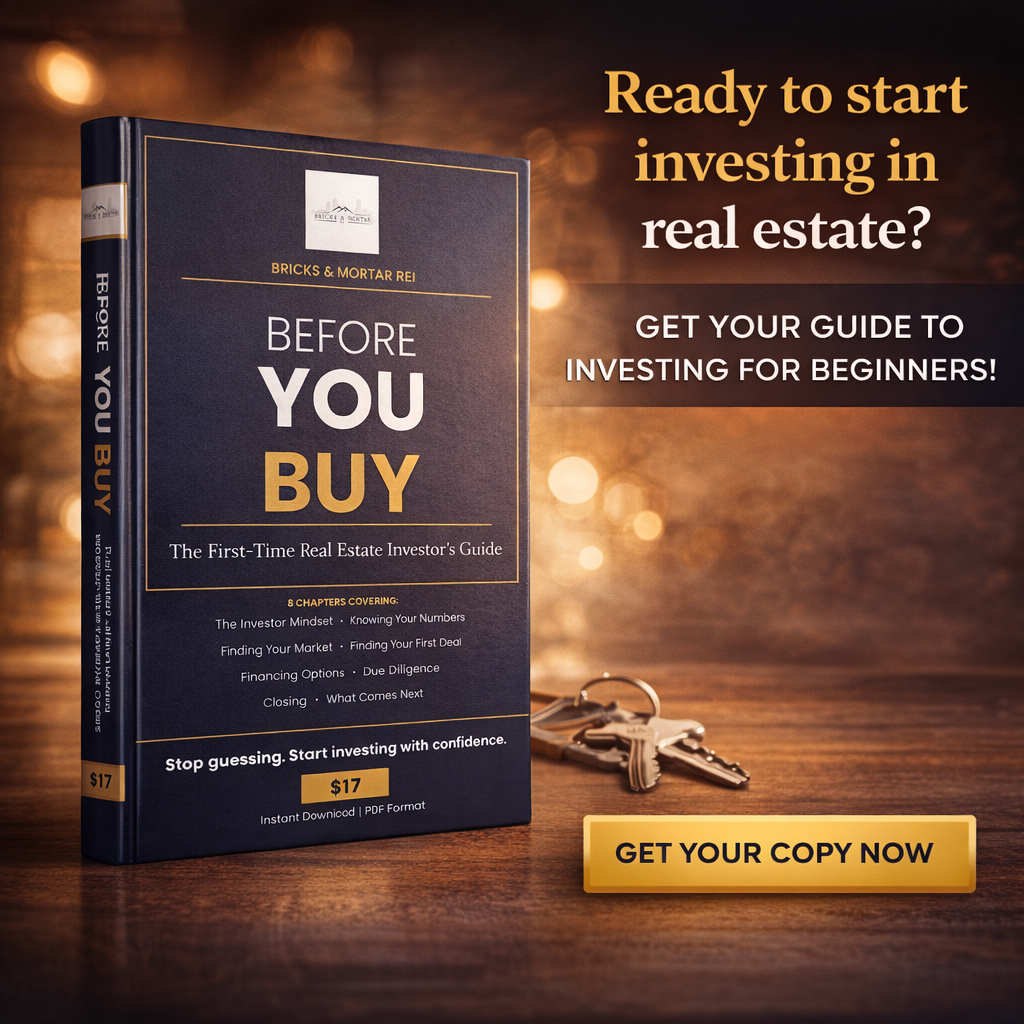 Before You Buy — The Real Estate Investor's Essential Guide