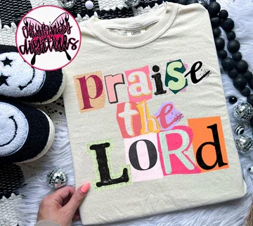 Praise the Lord Tee