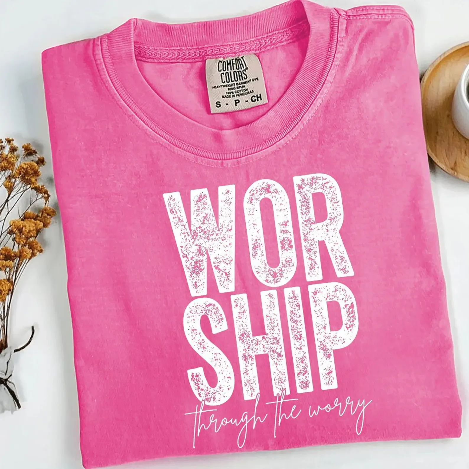 Worship Through The Worry Tee