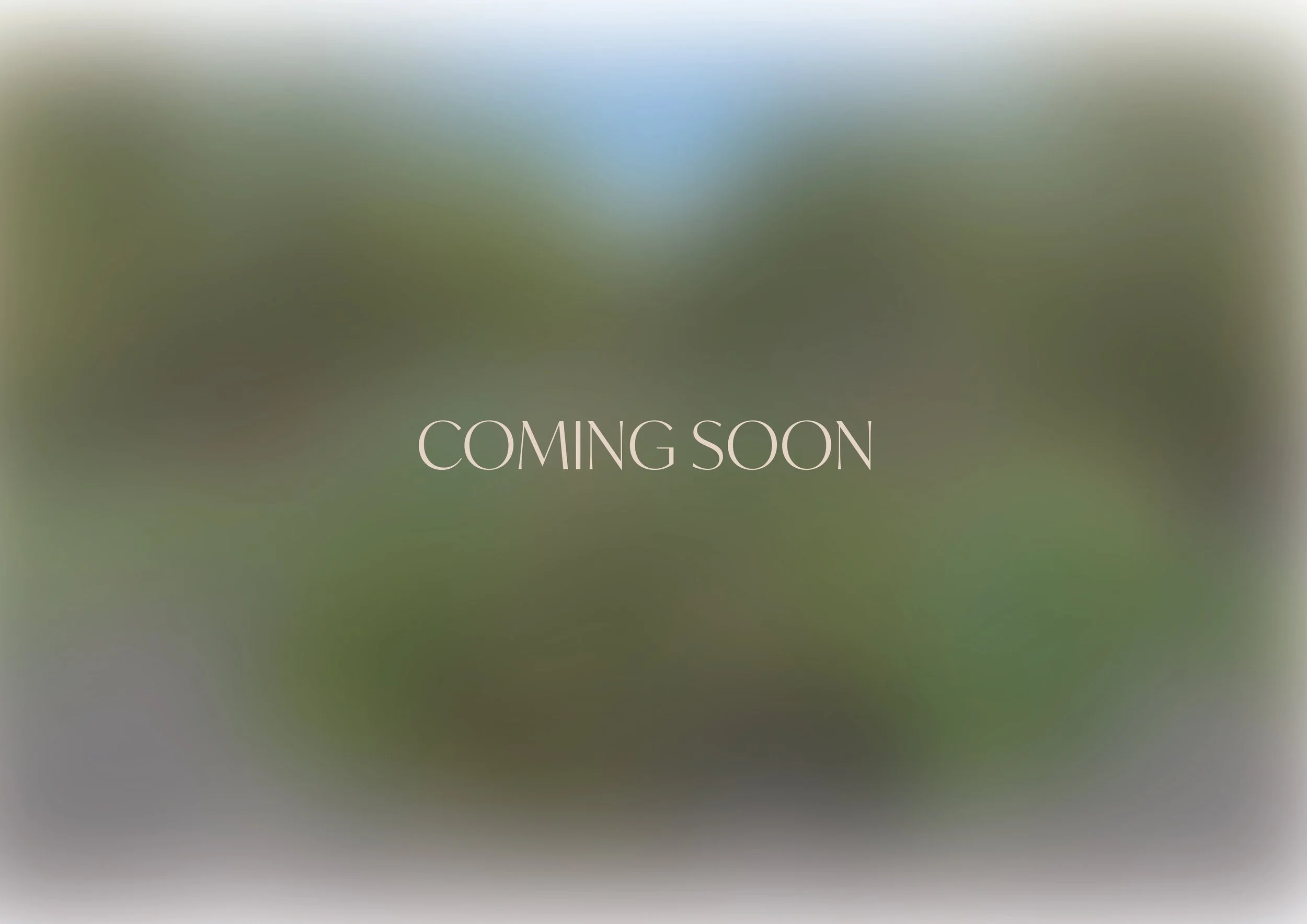 'Coming Soon'
