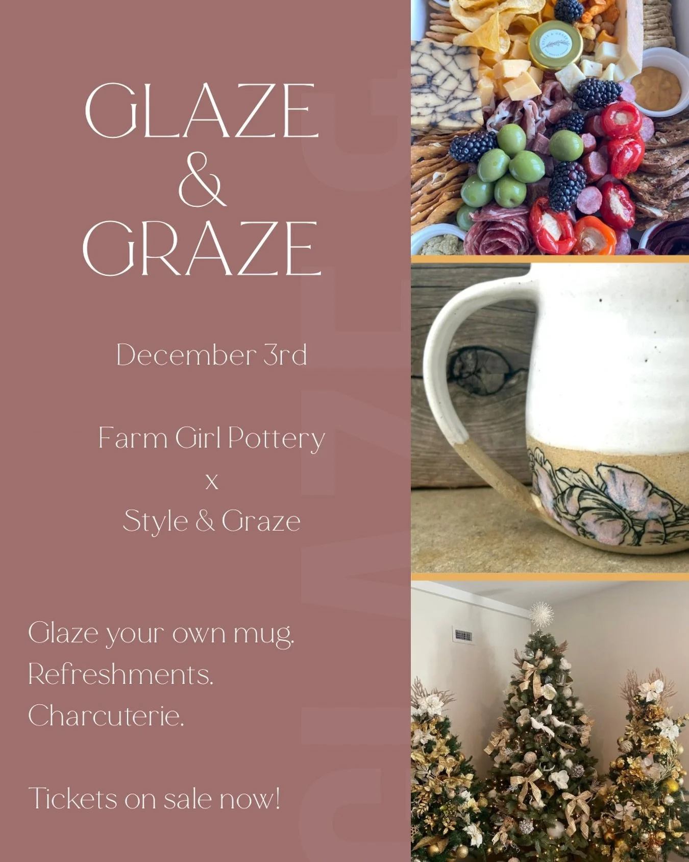 A MOST AWAITED WORKSHOP!!!

Indulge your creativity at this cozy and luxe holiday event.

Join us December 3rd for Glaze &amp; Graze &mdash; a unique experience featuring custom mug glazing, charcuterie (add-on) and festive refreshments.

These mugs 