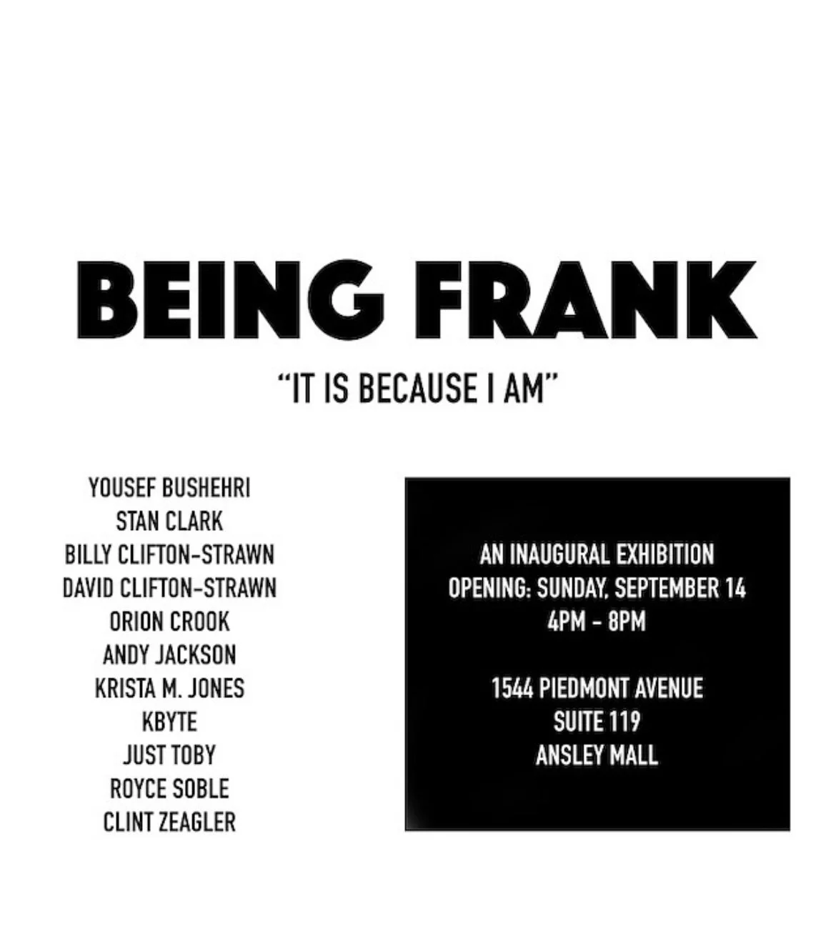 Opening Exhibition: Being Frank