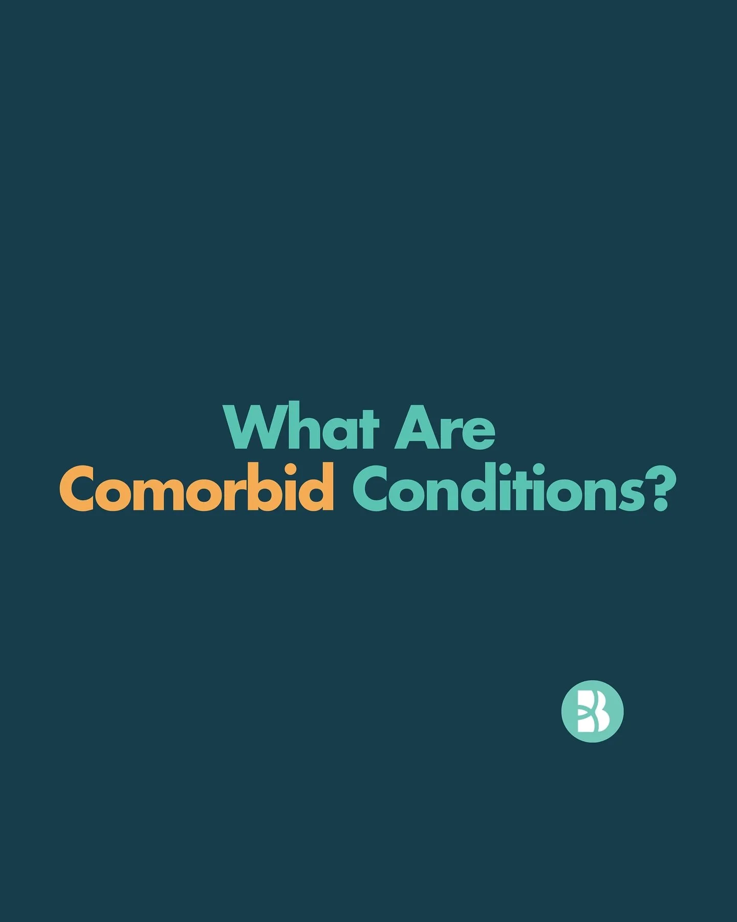 When a person lives with more than one condition at the same time &mdash; whether that&rsquo;s autism and anxiety, ADHD and epilepsy, or a combination of developmental, neurological, and emotional needs &mdash; it&rsquo;s called comorbidity.

Comorbi