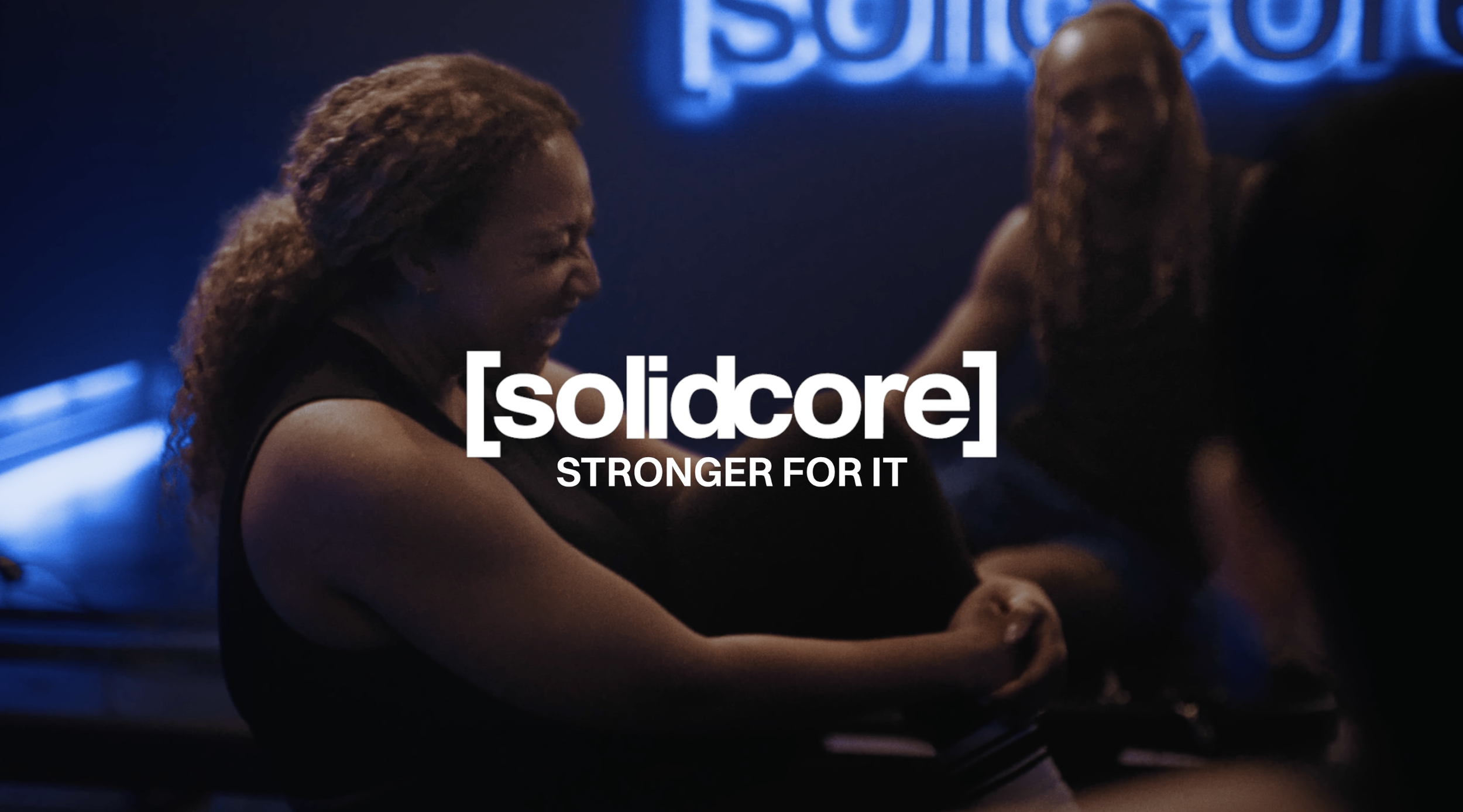 Solidcore: Stronger For It Campaign