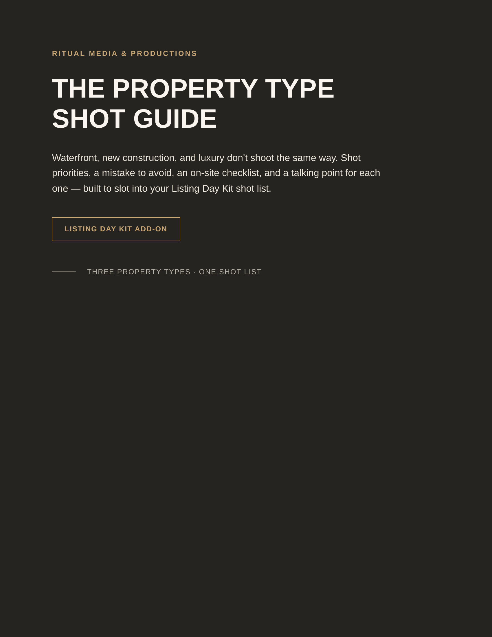 The Property Type Shot Guide
