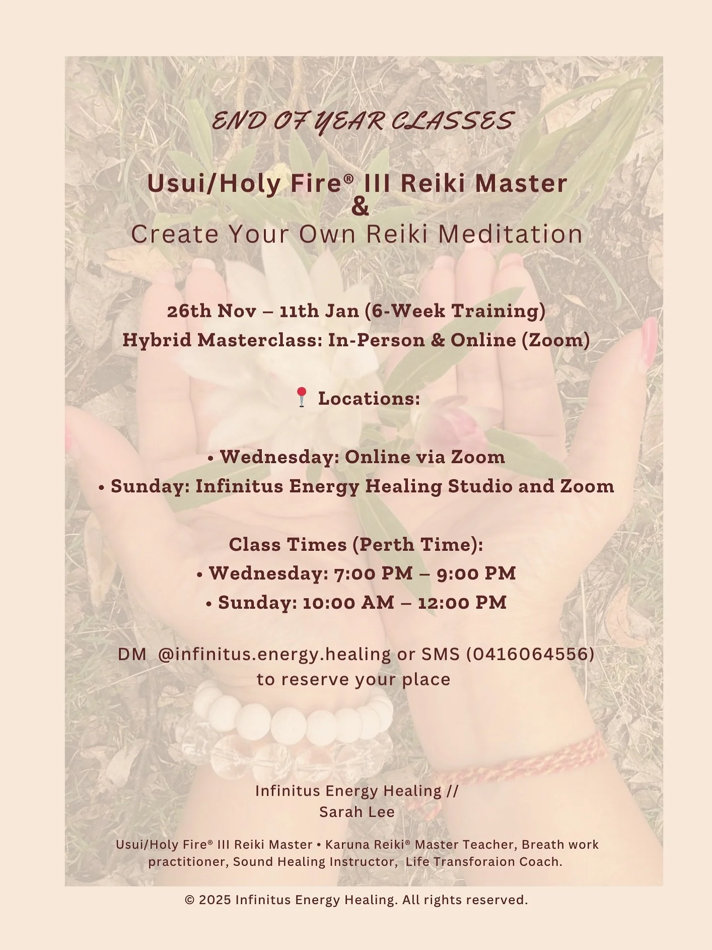 ✨ Usui/Holy Fire&reg; III Reiki Masterclass &ndash; Australia-wide ✨
A 6-week hybrid journey to deepen your intuition, expand your healing gifts, and learn to create your own Reiki meditation.
Join in-person in Perth or live online from any state in 