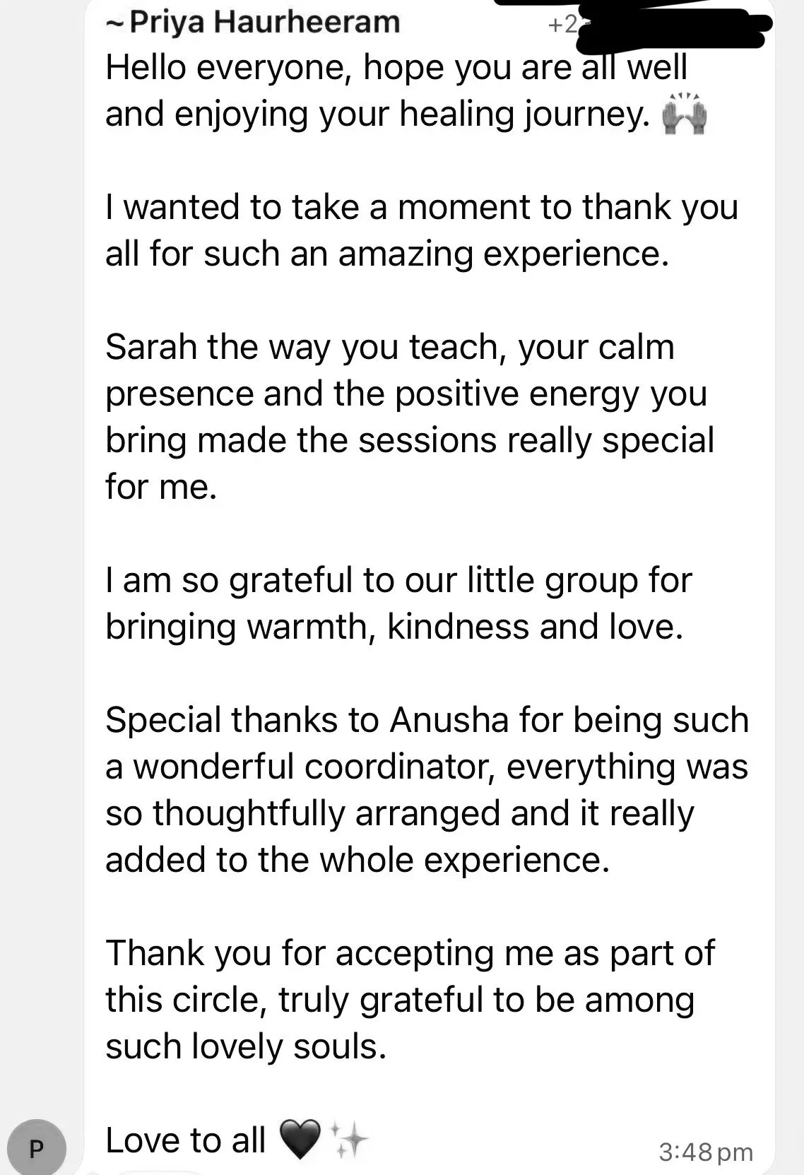 A screenshot of a message or post by Priya Haurheeram expressing gratitude to a group of people, mentioning someone named Sarah and Anusha, and thanking for a positive experience. The message includes emojis such as raised hands and a red heart, with