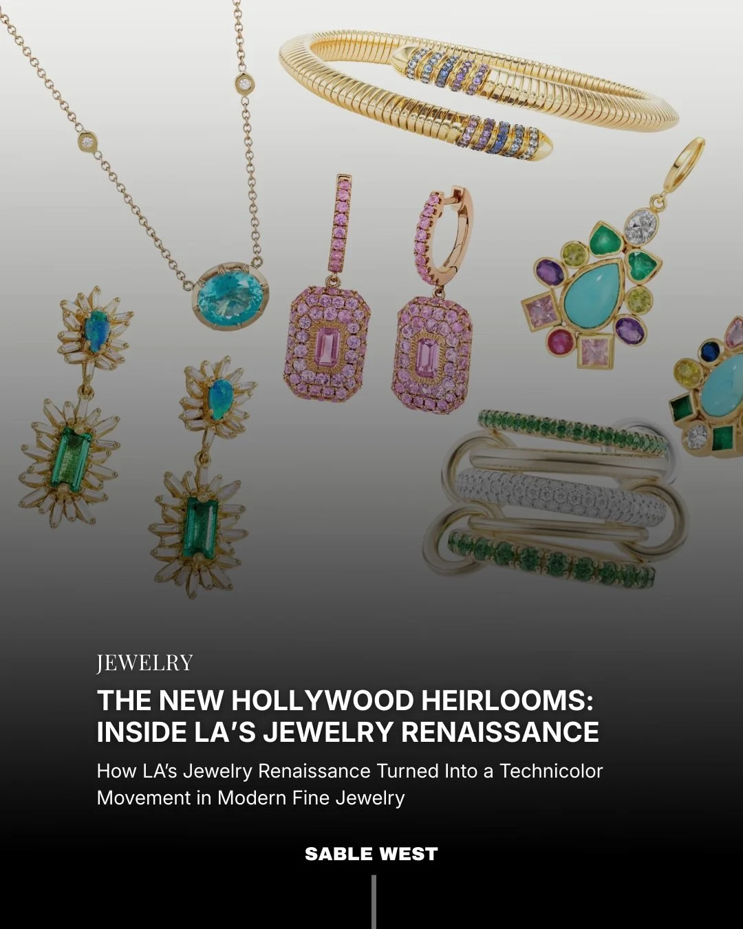 A new wave of LA fine jewelry, vibrant, collectible, and made for the modern wardrobe

West of Ordinary
The latest in fashion, beauty, curated interviews, and trend reports at sablewest.com

Sable West is a fashion, beauty and lifestyle publication c