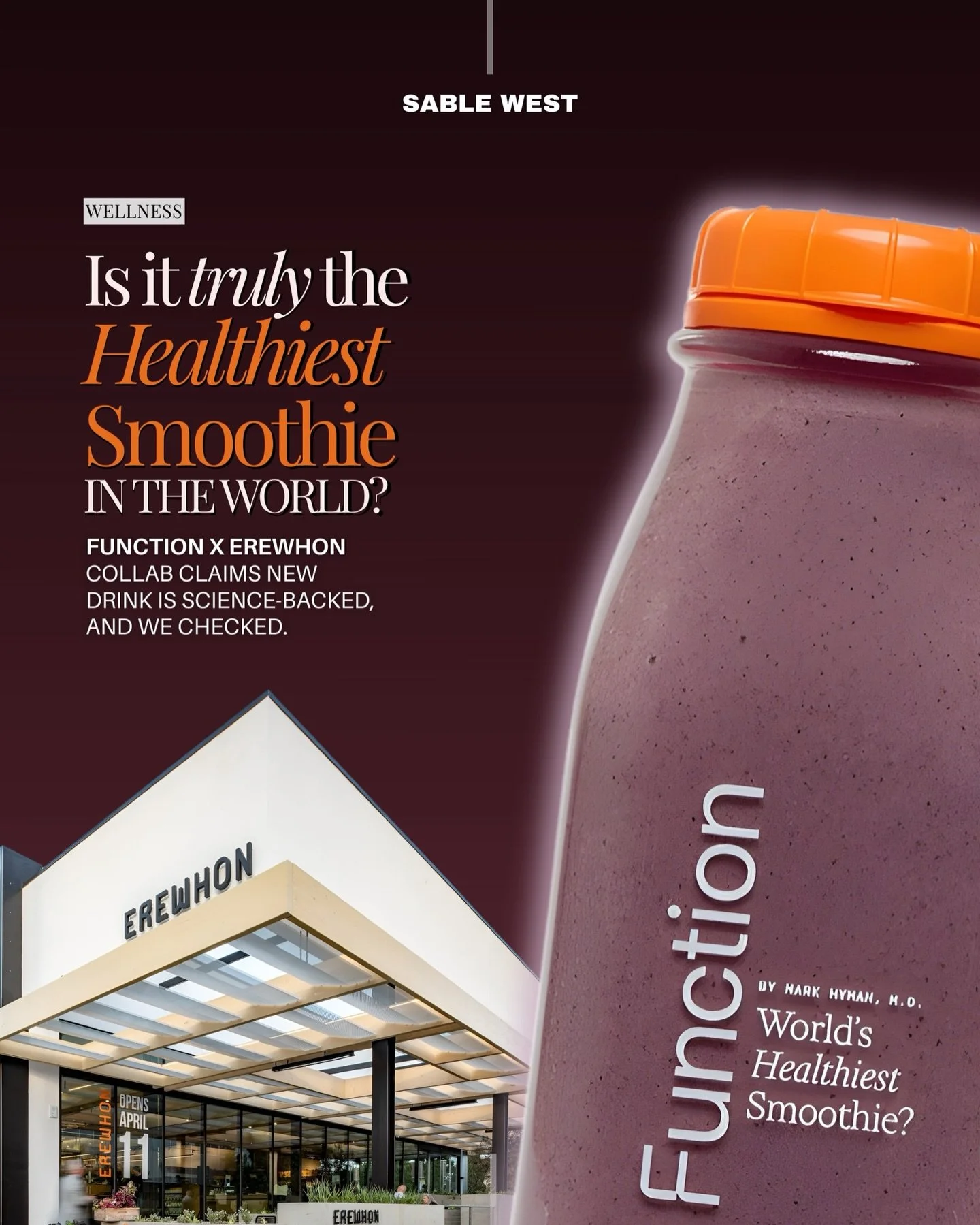 Function&rsquo;s Erewhon smoothie enters the wellness conversation with Dr. Mark Hyman behind it, offering a more considered take on what a daily energy ritual can look like.

West of Ordinary
The latest in fashion, beauty, curated interviews, and tr