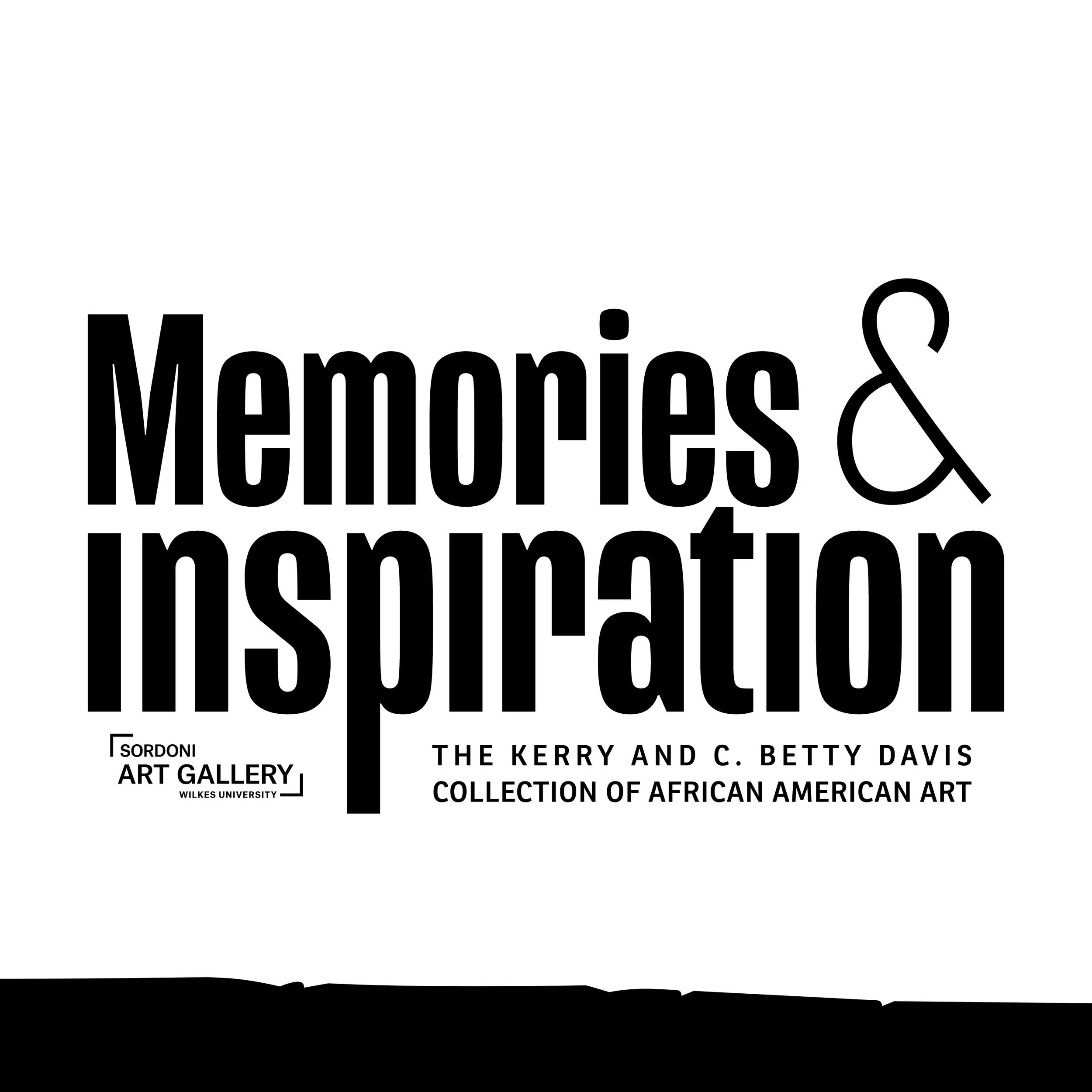 Memories and Inspiration: The Kerry and C. Betty Davis Collection of African American Art