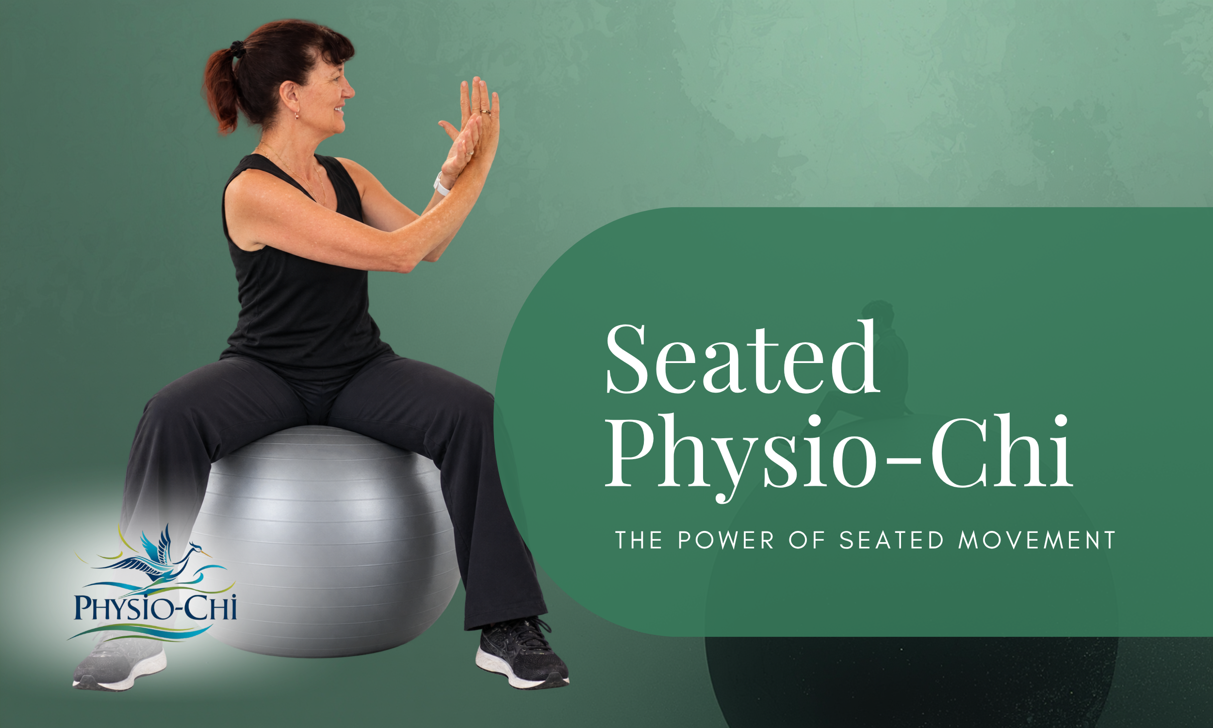 Seated Physio-Chi