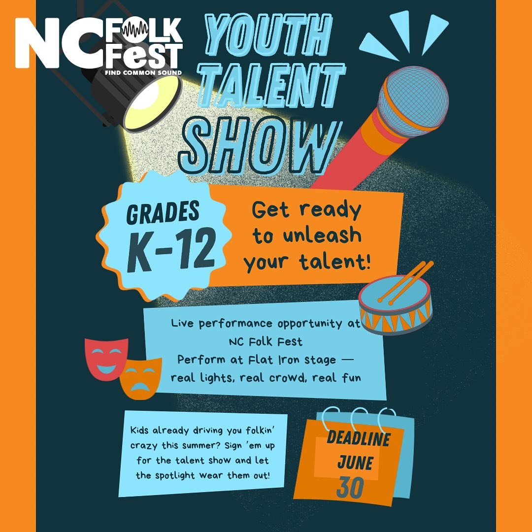 🎤 Kids home for summer and already putting on shows in your living room? Put that energy to good use! 😅 Let &rsquo;em sing, dance, juggle, yodel &mdash; whatever little talent they&rsquo;ve been practicing. We want it.

Sign them up for the NC Folk