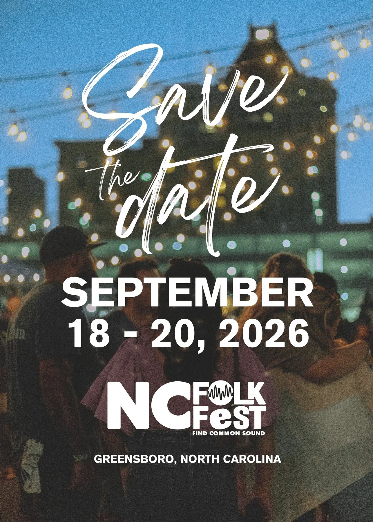 ATTENTION!!! (clears throat) We are officially 6 months out from the festival. Mark your calendars for the 12th Annual North Carolina Folk Festival, September 18 - 20, 2026. 

Want to be one of the first to know who is playing this year? Sign up for 