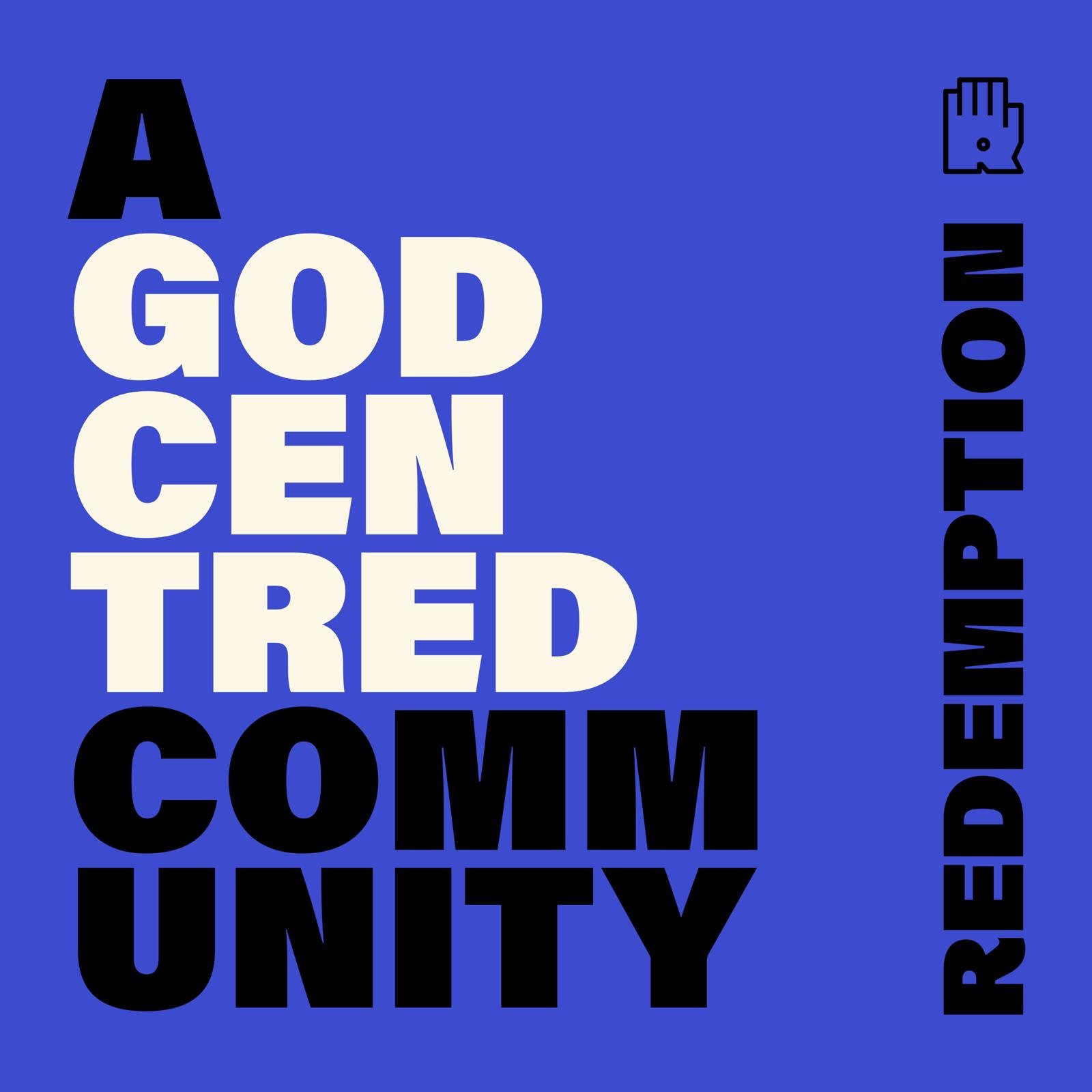 A God Centred Community
