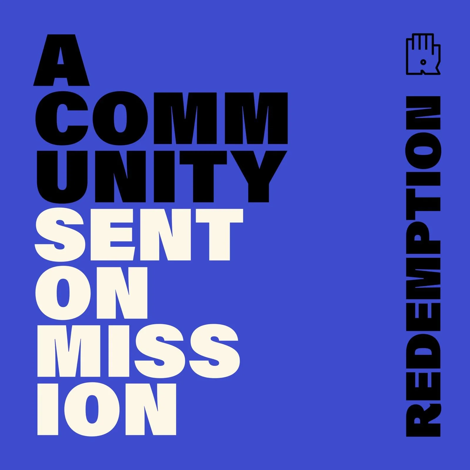 A Community Sent on Mission