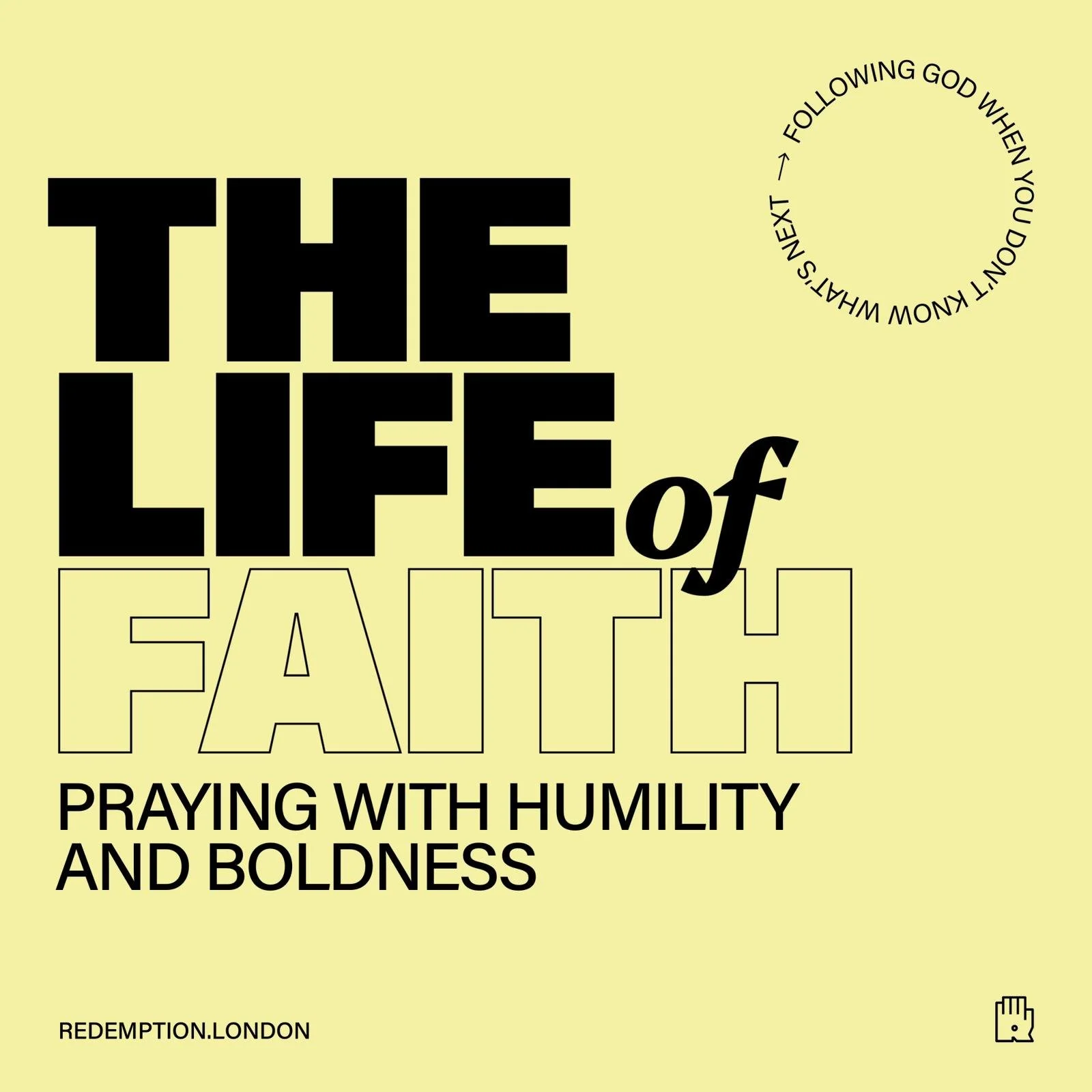 Praying with humility and boldness