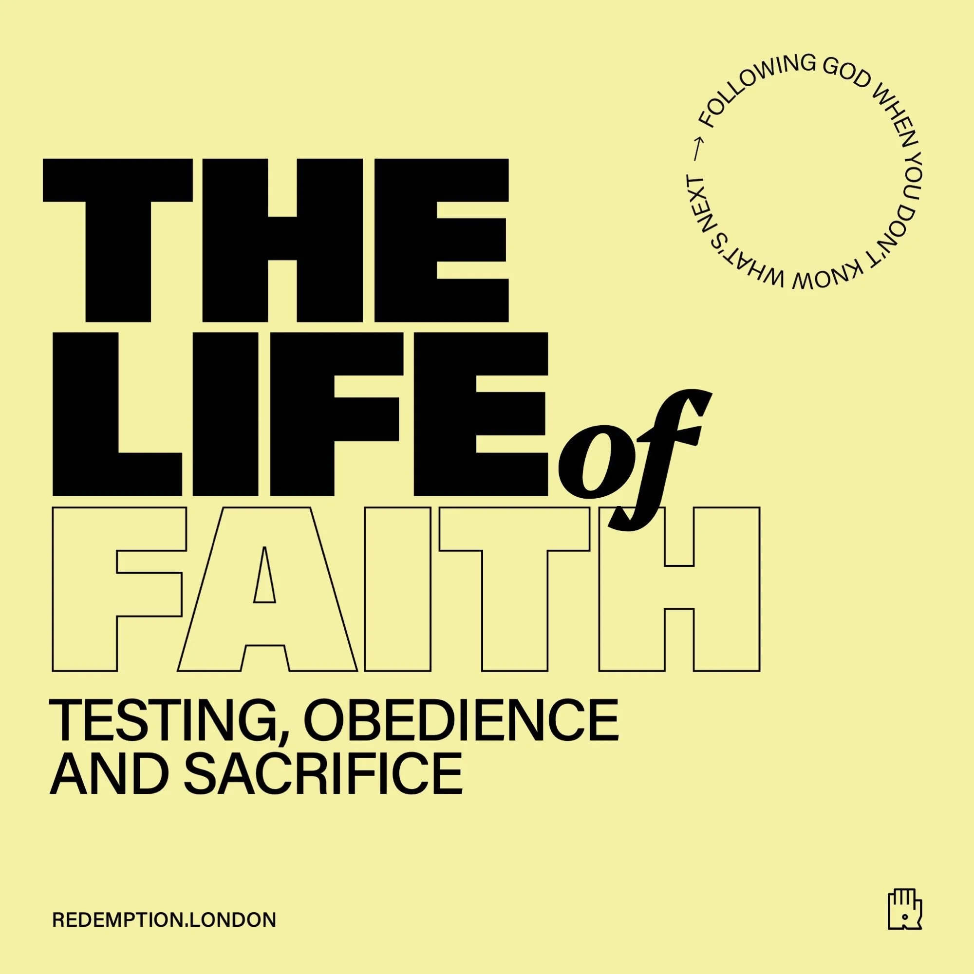 Testing, Obedience and Sacrifice
