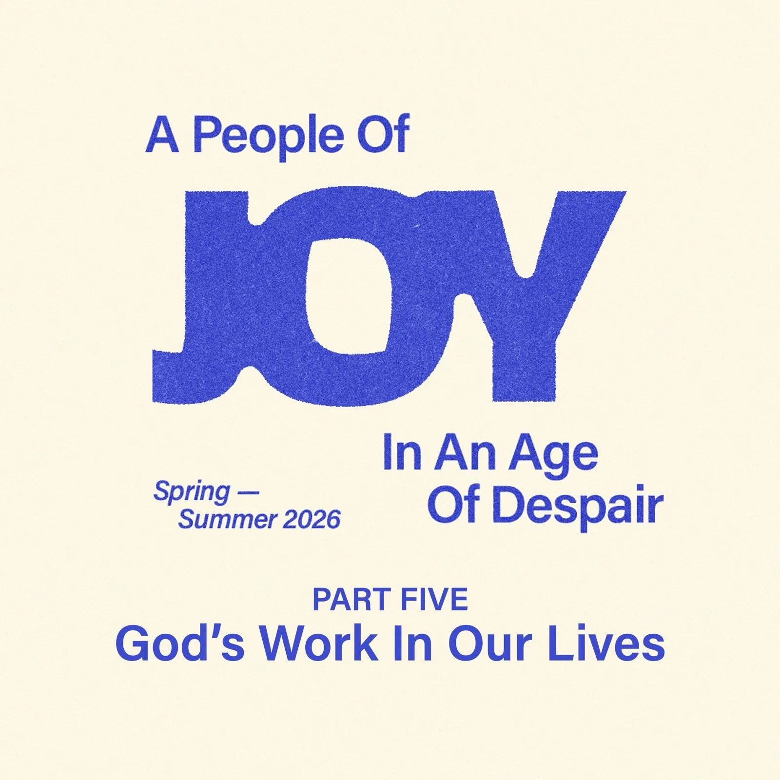 God's Work in Our Lives