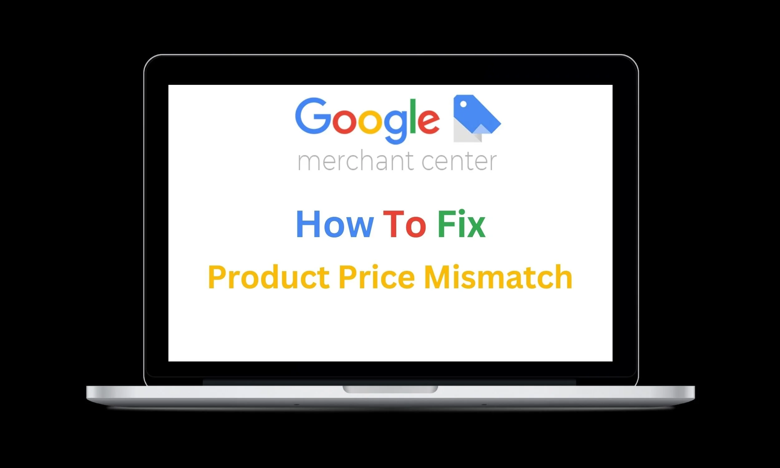 How to Fix GMC Product Price Mismatch Warnings