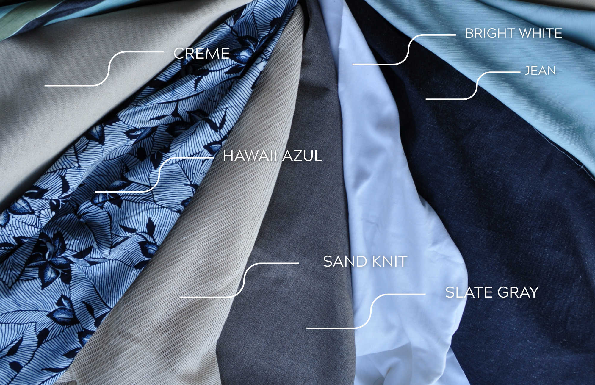 Panel Color Options:
CREME
HAWAII AZUL
SAND KNIT
SLATE GRAY
BRIGHT WHITE
JEAN