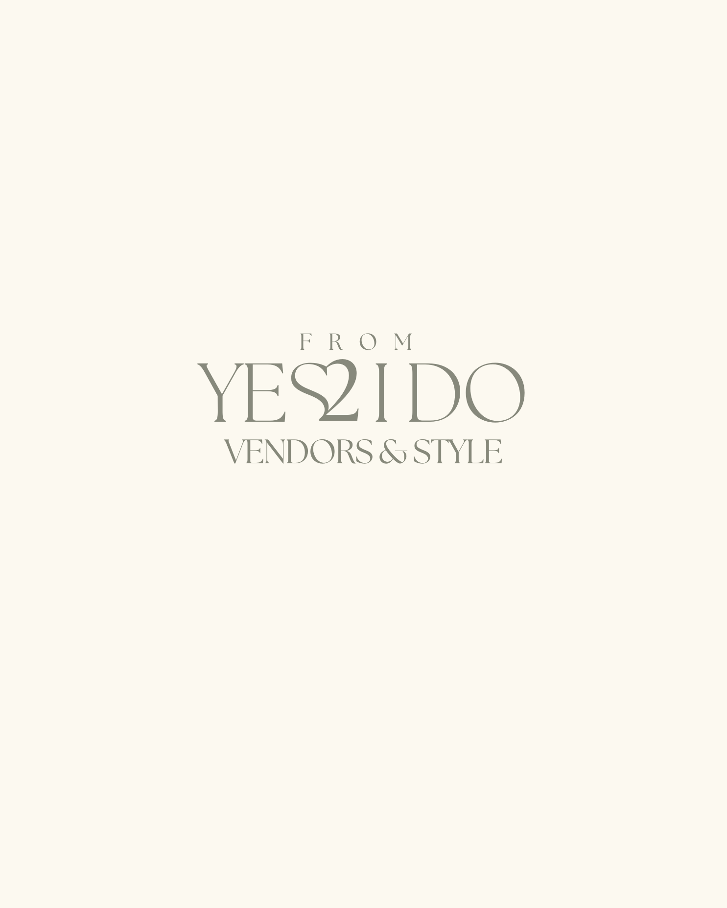 Minimalist beige background with centered text reading 'From YES I DO Vendors & Style' in elegant gray font.