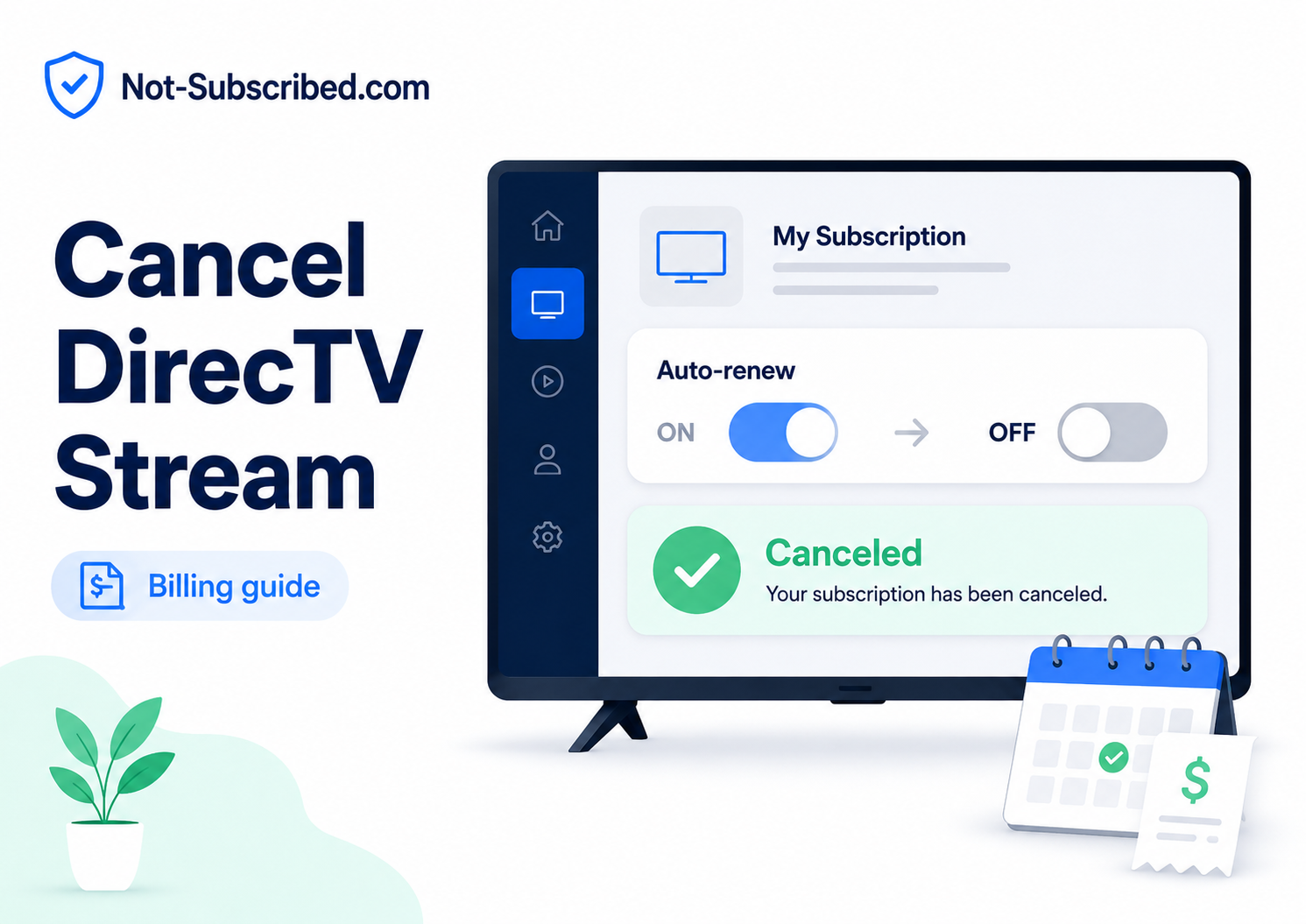 Illustration for a guide on how to cancel DirecTV Stream, showing a streaming subscription screen with auto-renew turned off and a canceled confirmation.