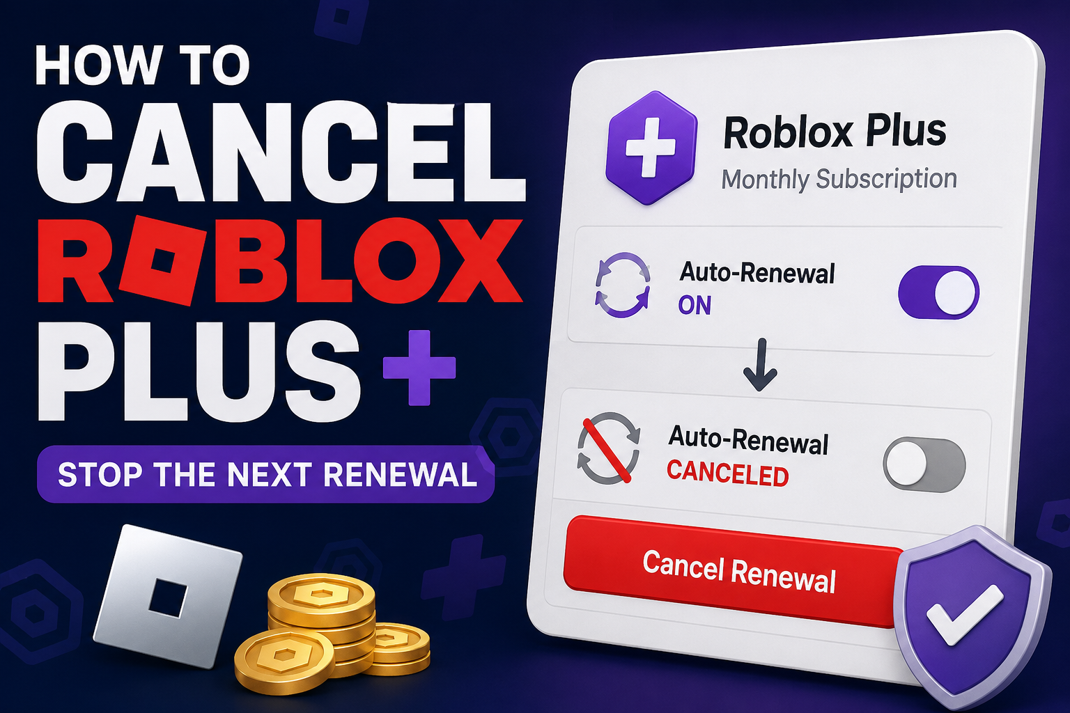 Simple graphic illustrating how to cancel Roblox Plus and stop subscription renewal.