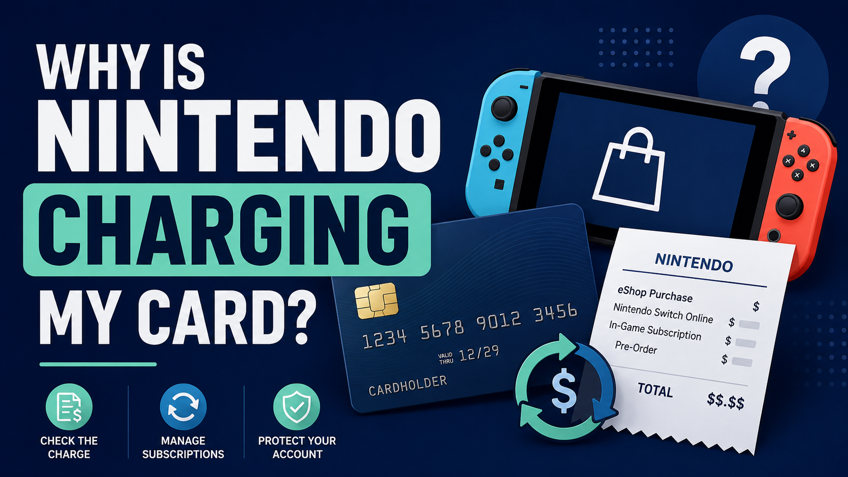 Why Is Nintendo Charging My Card?