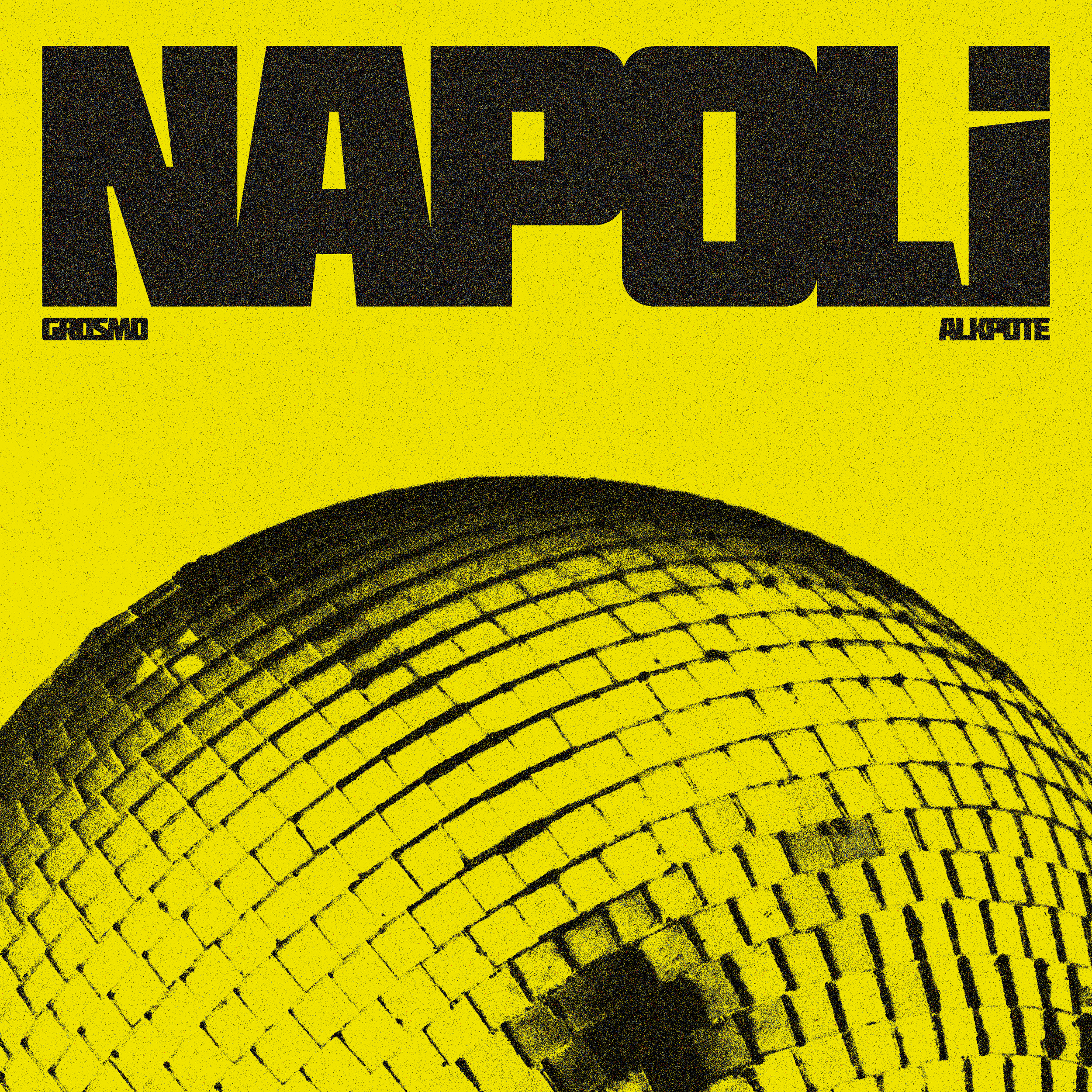 "Napoli" - GrosMo ft. Alkpote - Cover art