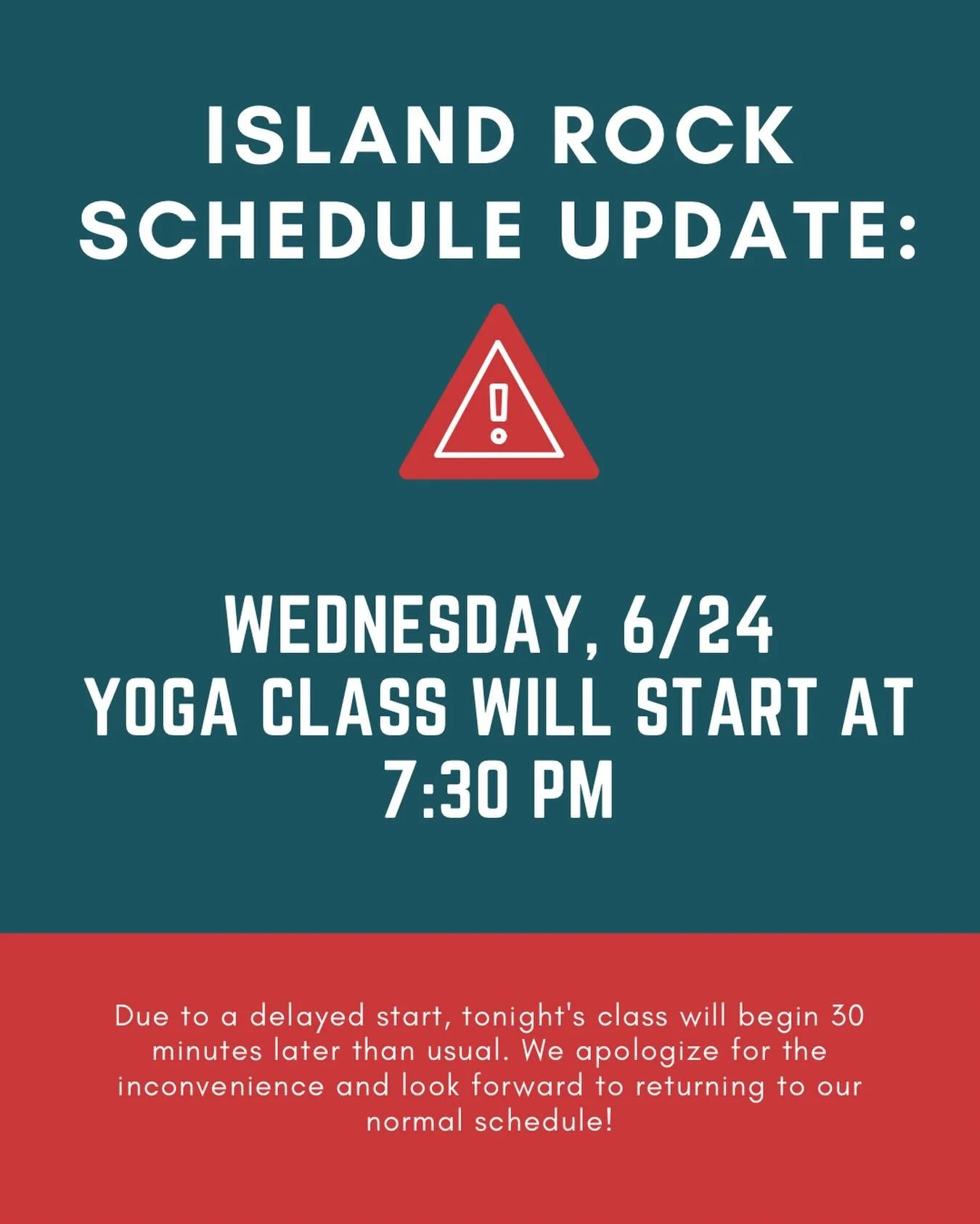 Tonight&rsquo;s yoga class will meet at 7:30 PM. We apologize for the inconvenience and look forward to returning to our normal schedule!