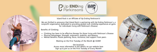 Sign promoting Upending Parkinsons collaboration between Island Rock and Up Ending Parkinsons, featuring images of people climbing, with details about benefits of climbing for Parkinson's disease.