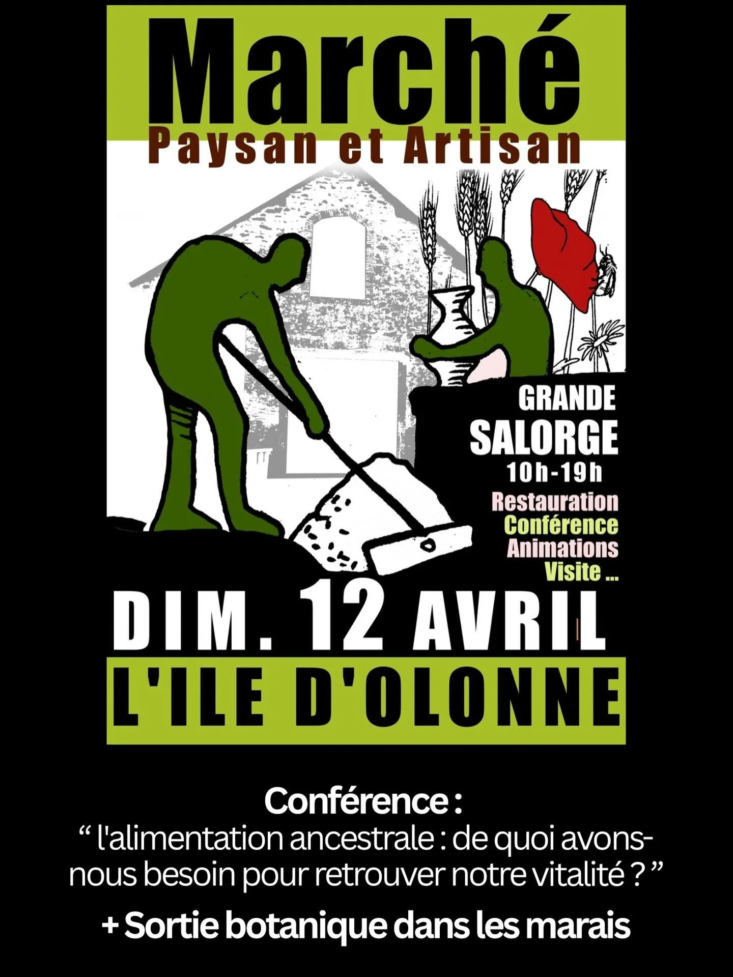 🍓 Conf&eacute;rence (de moi-m&ecirc;me) sur l&rsquo;alimentation ancestrale : de quoi avons nous besoin pour retrouver notre vitalit&eacute; ? + Sortie botanique sensorielle (de moi-m&ecirc;me aussi) dans les marais 😌

🌿 March&eacute; paysan &amp;