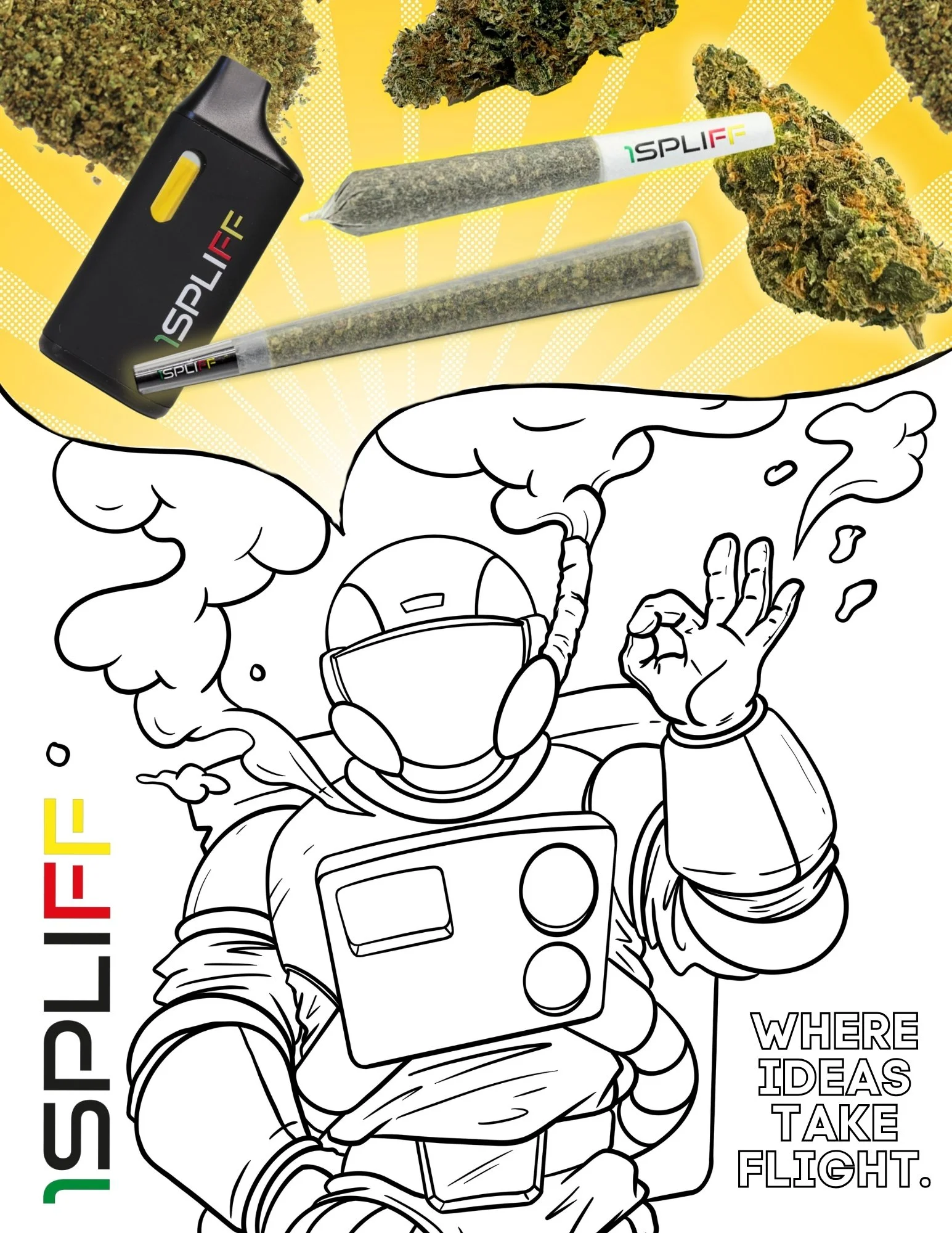 A black and white illustration of an astronaut making an 'OK' hand gesture, with the phrase 'WHERE IDEAS TAKE FLIGHT' written beside the figure. Above, a colored image of cannabis buds, a portable vaporizer, and rolled cannabis joints.