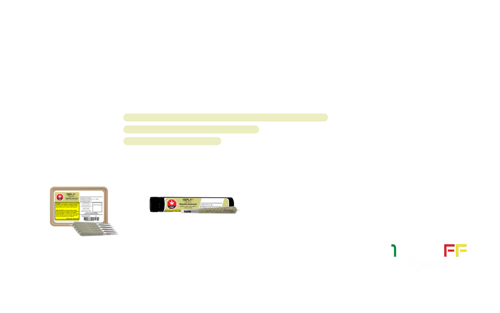 Hawaiian Snowcone glass tip pre-roll – sweet tropical flavour with fruity and icy notes