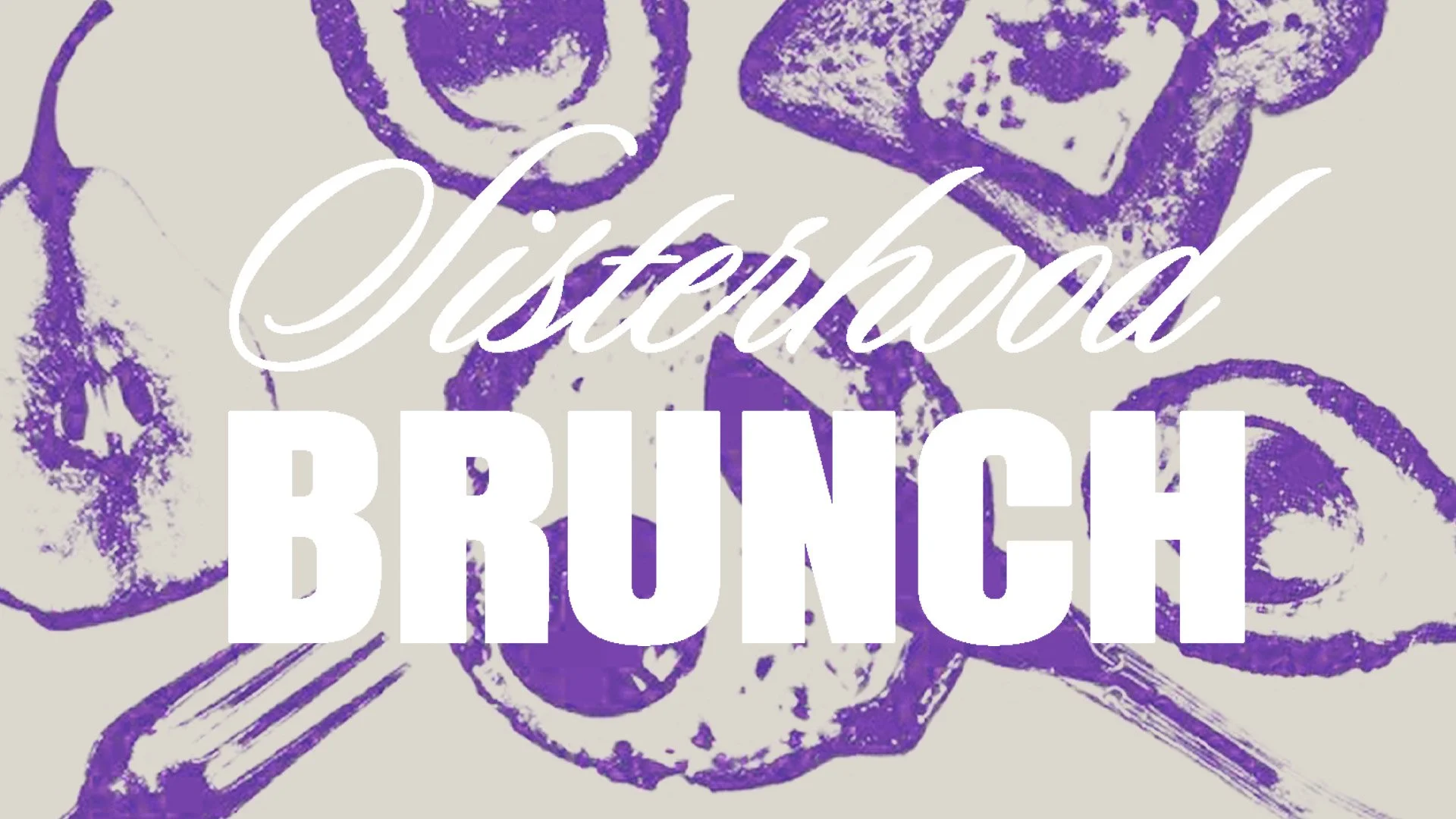 Sisterhood Brunch