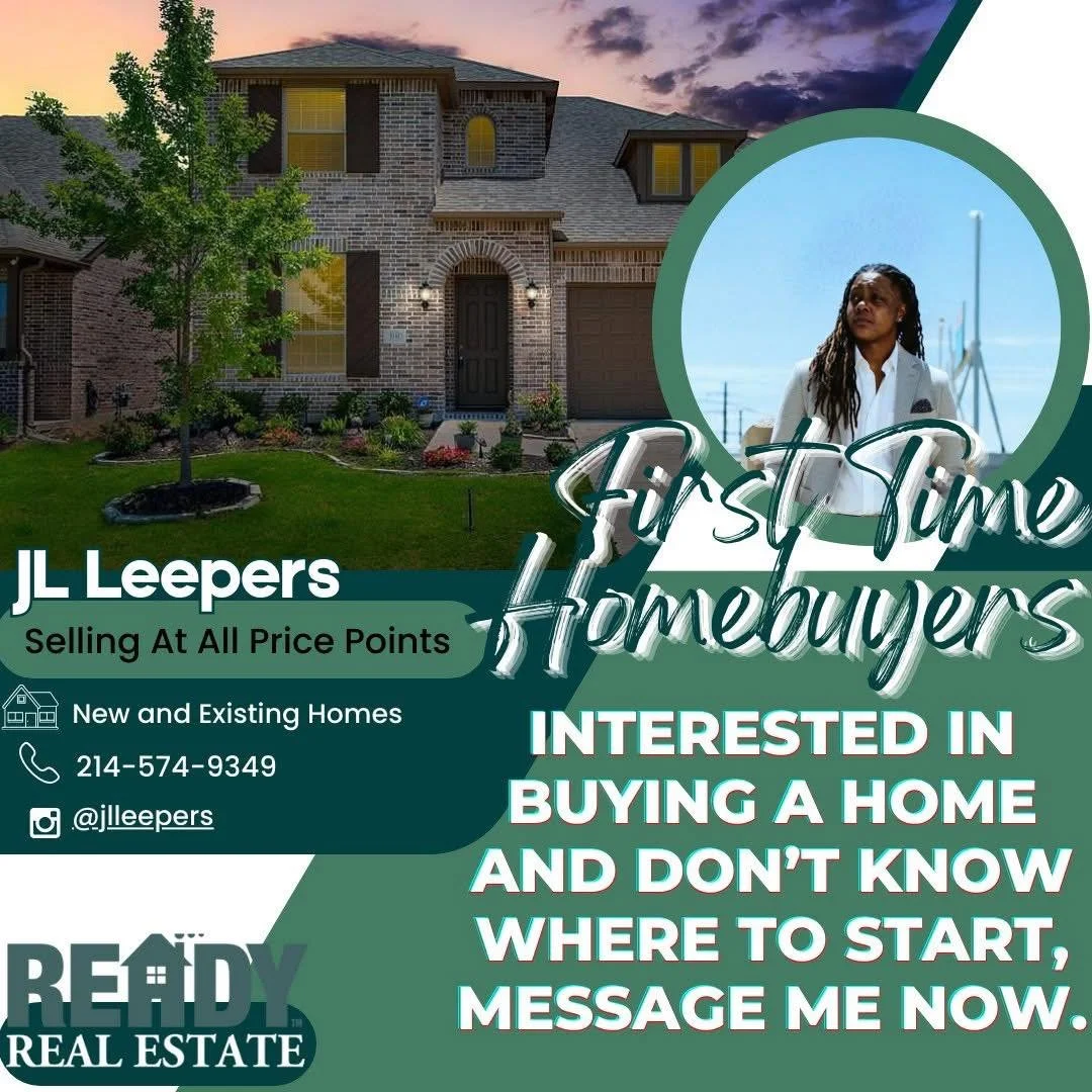 ━━━ START WHERE YOU ARE ━━━
You don't need perfect credit, a huge down payment, or to have everything figured out.

REAL PEOPLE. REAL INSIGHT. REAL RESULTS. 

JL Leepers REALTOR&reg; 
214-574-9349
jlleepers@gmail.com
www.jlleepers.com