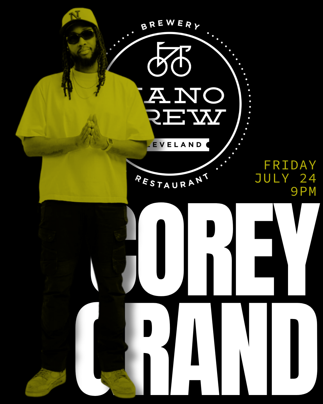 7/24 | Nano Brew | 9pm| DJ COREY GRAND