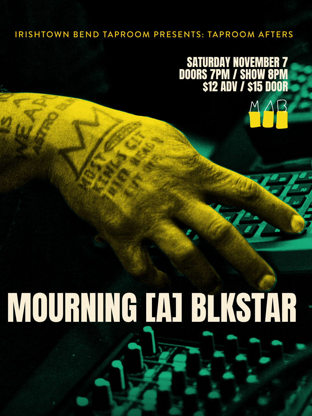 11/07 | Irishtown Bend Taproom| Taproom After | Doors: 7pm Show: 8pm | Mourning {A} Blackstar