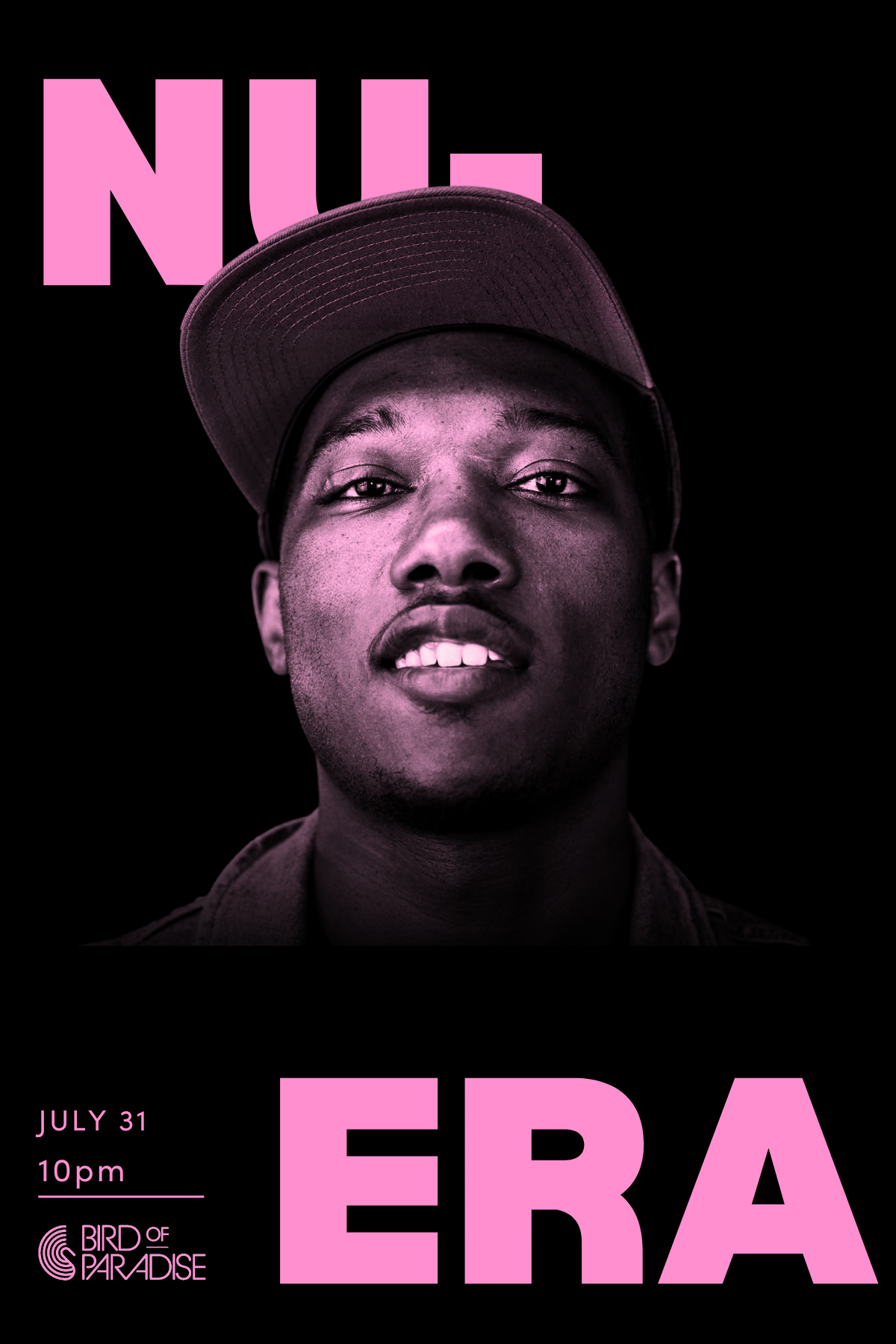 7/31 | 10pm | Bird of Paradise | DJ NU-ERA