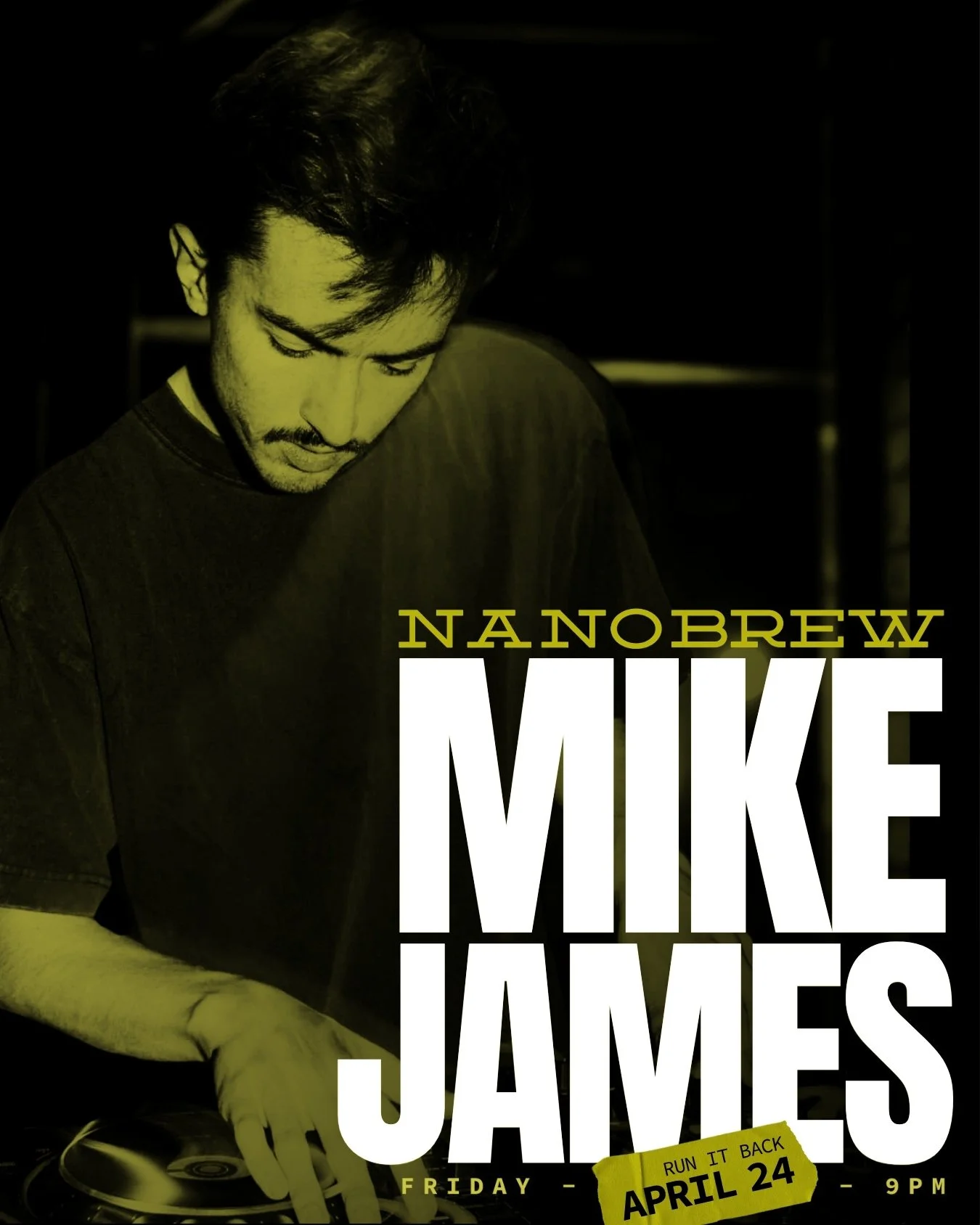 4/24 | 9PM | Nano Brew
