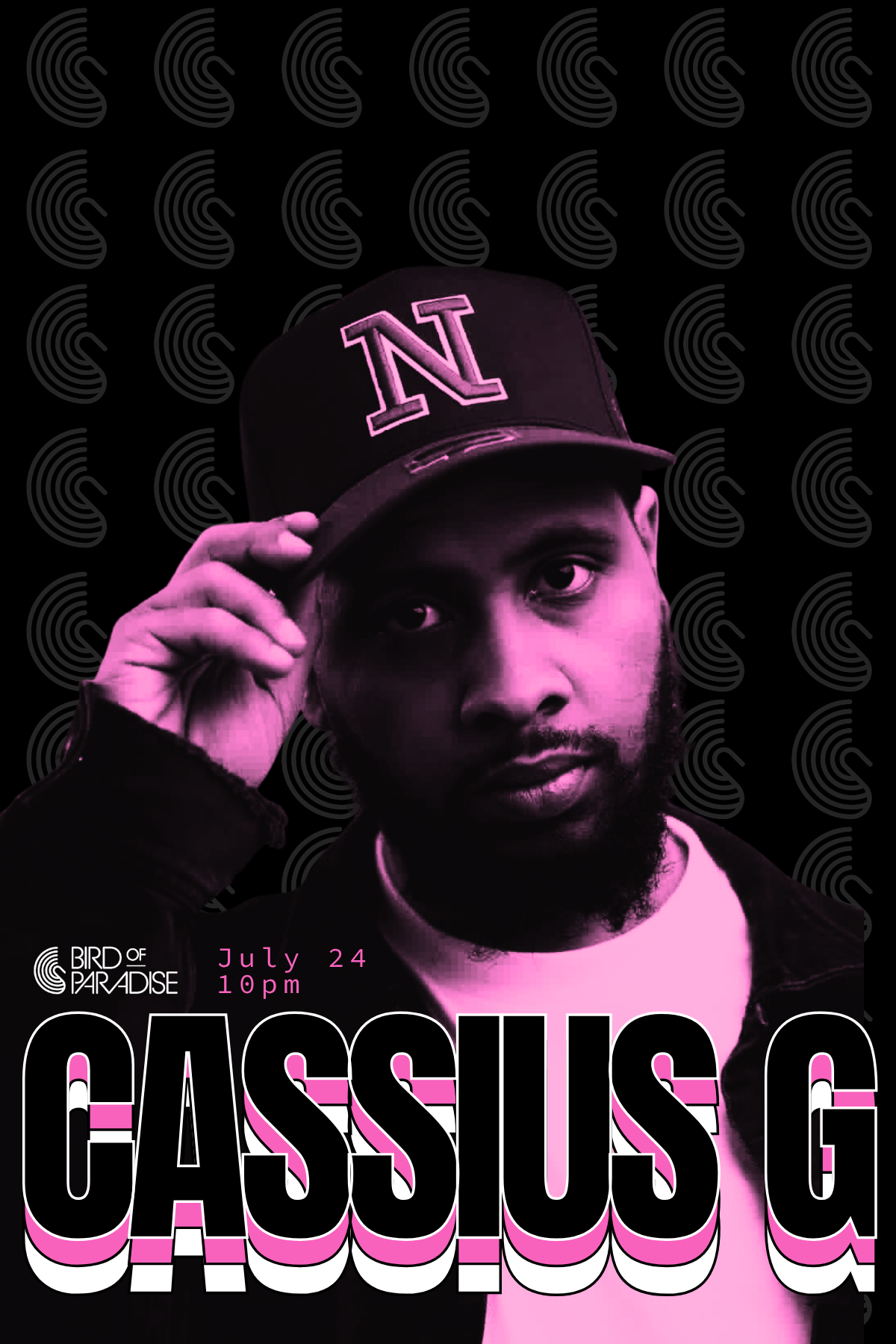 7/24 | 10pm | Bird of Paradise | DJ CASSIUS G